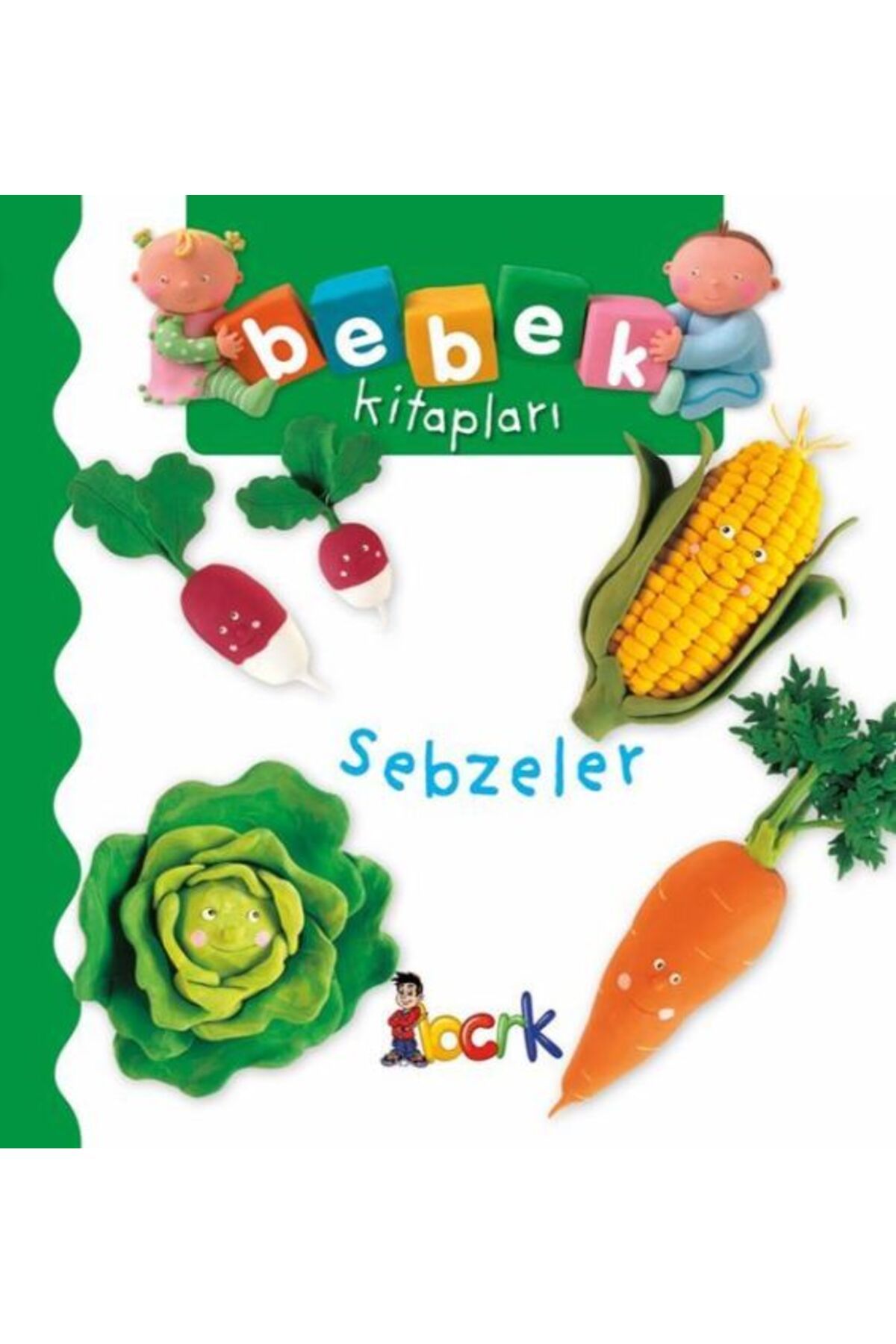 Bıcırık Yayınları Sebzeler - Bebek Kitapları