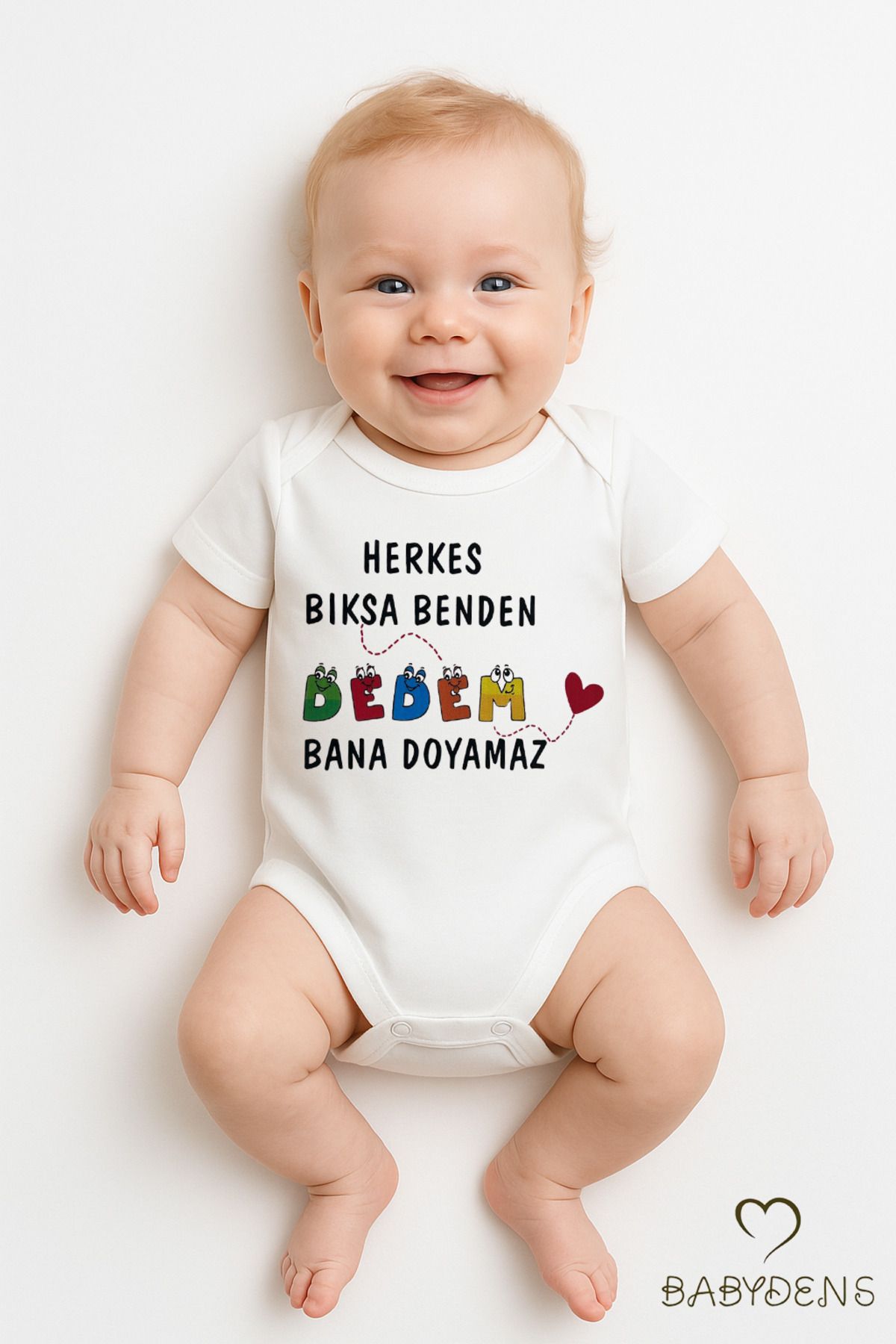 BABYDEN'S Herkes Bıksa Benden, Dedem Bana Doyamaz Yazılı Bebek Çıtçıtlı Body Tulum | %100 Pamuk Zıbın