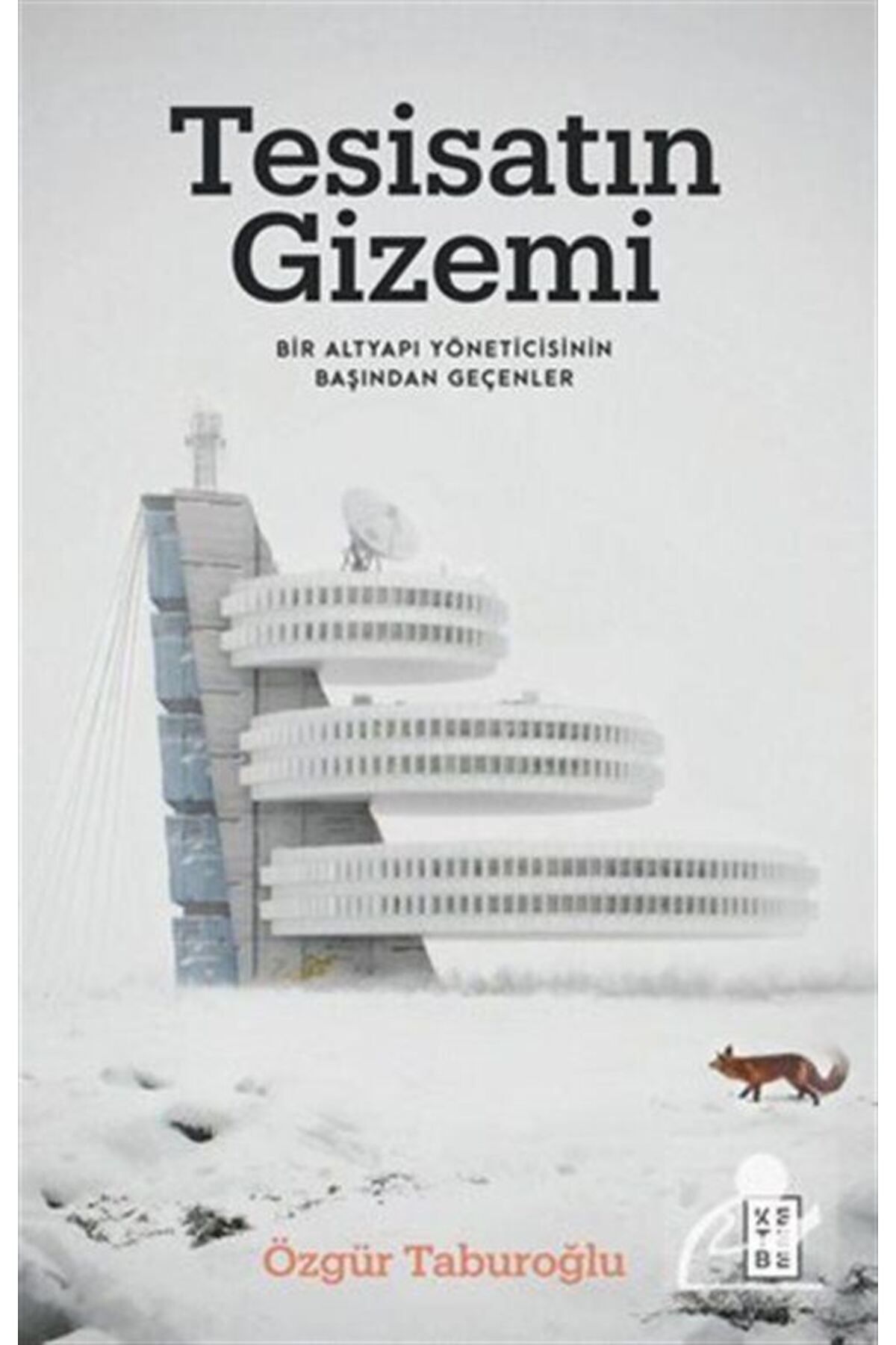 Genel Markalar Tesisatın Gizemi & Bir Altyapı Yöneticisinin Başından Geçenler