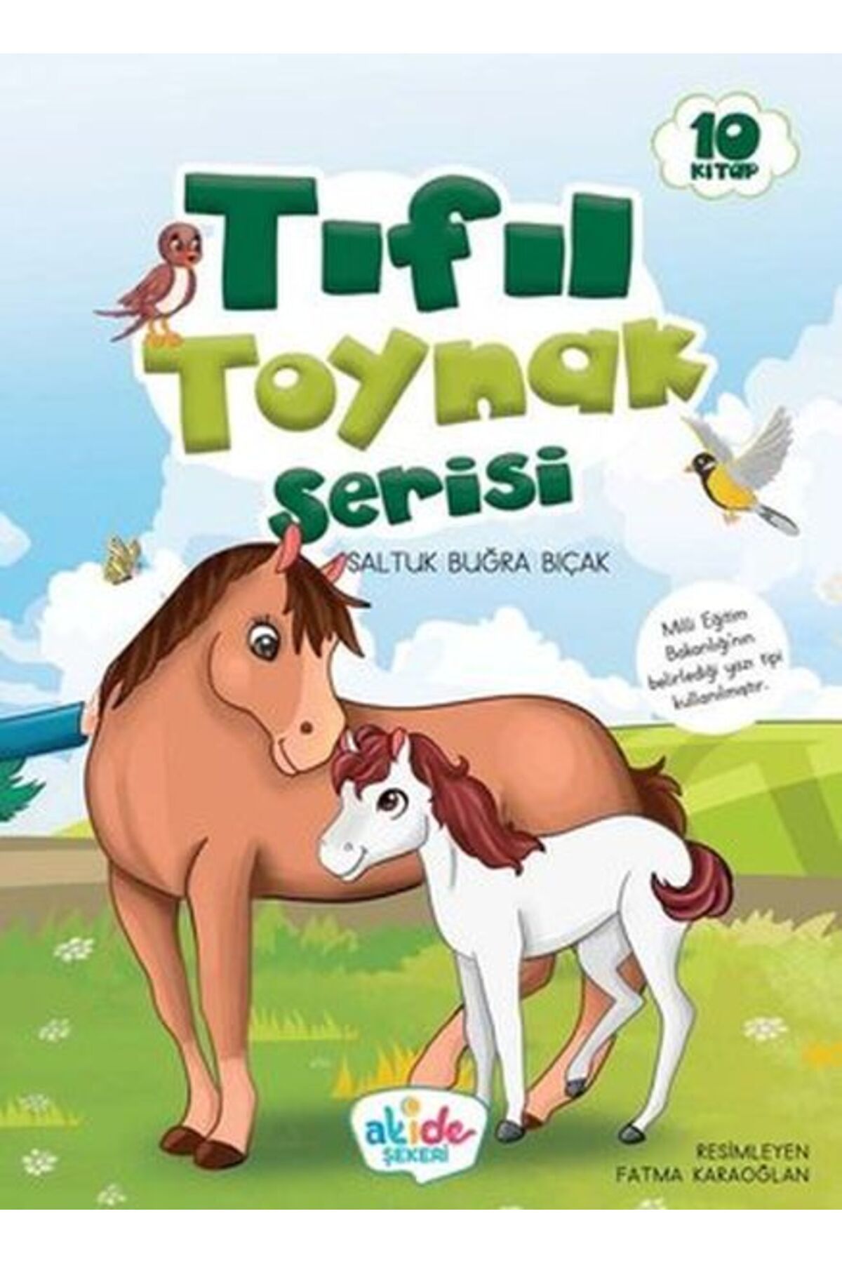 Akide Şekeri Tıfıl Toynak Serisi Seti (10 Kitap Takım)