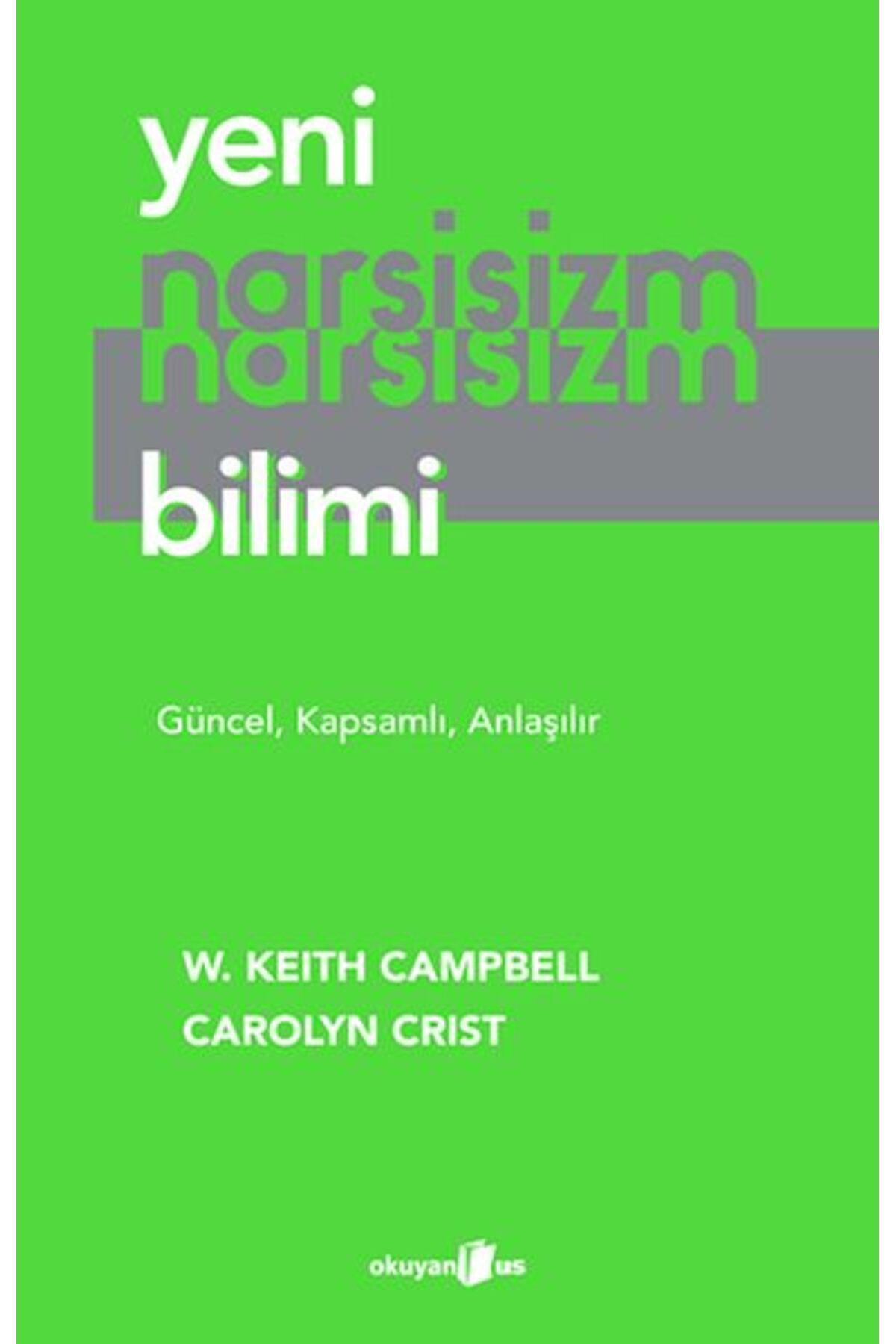 Okuyan Us Yayınevi Yeni Narsisizm Bilimi