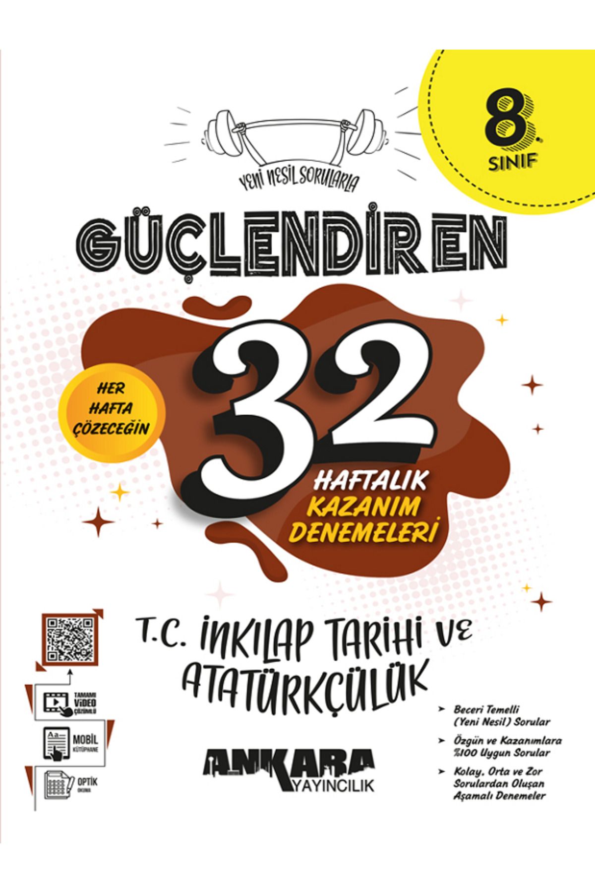 Evrensel İletişim Yayınları 8.Sınıf Ankara Güçlendiren İnkılap Tarihi ve Atatürkçülük 32 Haftalık Kazanım Denemeleri /Yeni Nesil