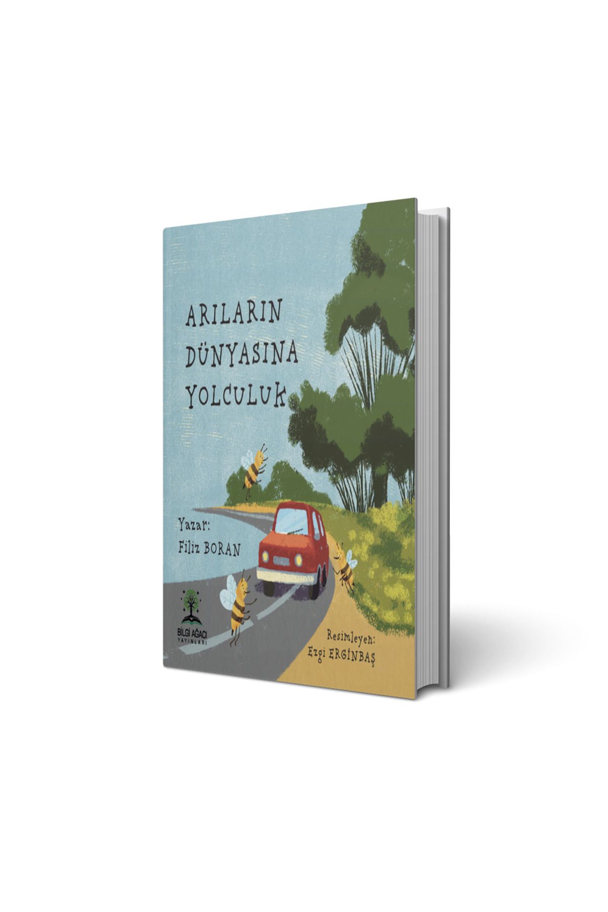 Bilgi Ağacı Yayınları Arıların Dünyasına Yolculuk/Filiz Boran