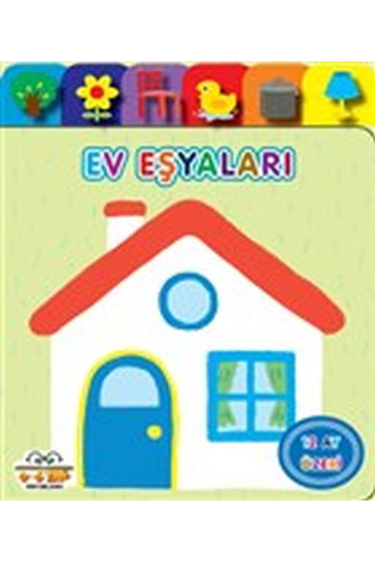 0-6 Yaş Yayınları Yavru Ördek Serisi - Ev Eşyaları