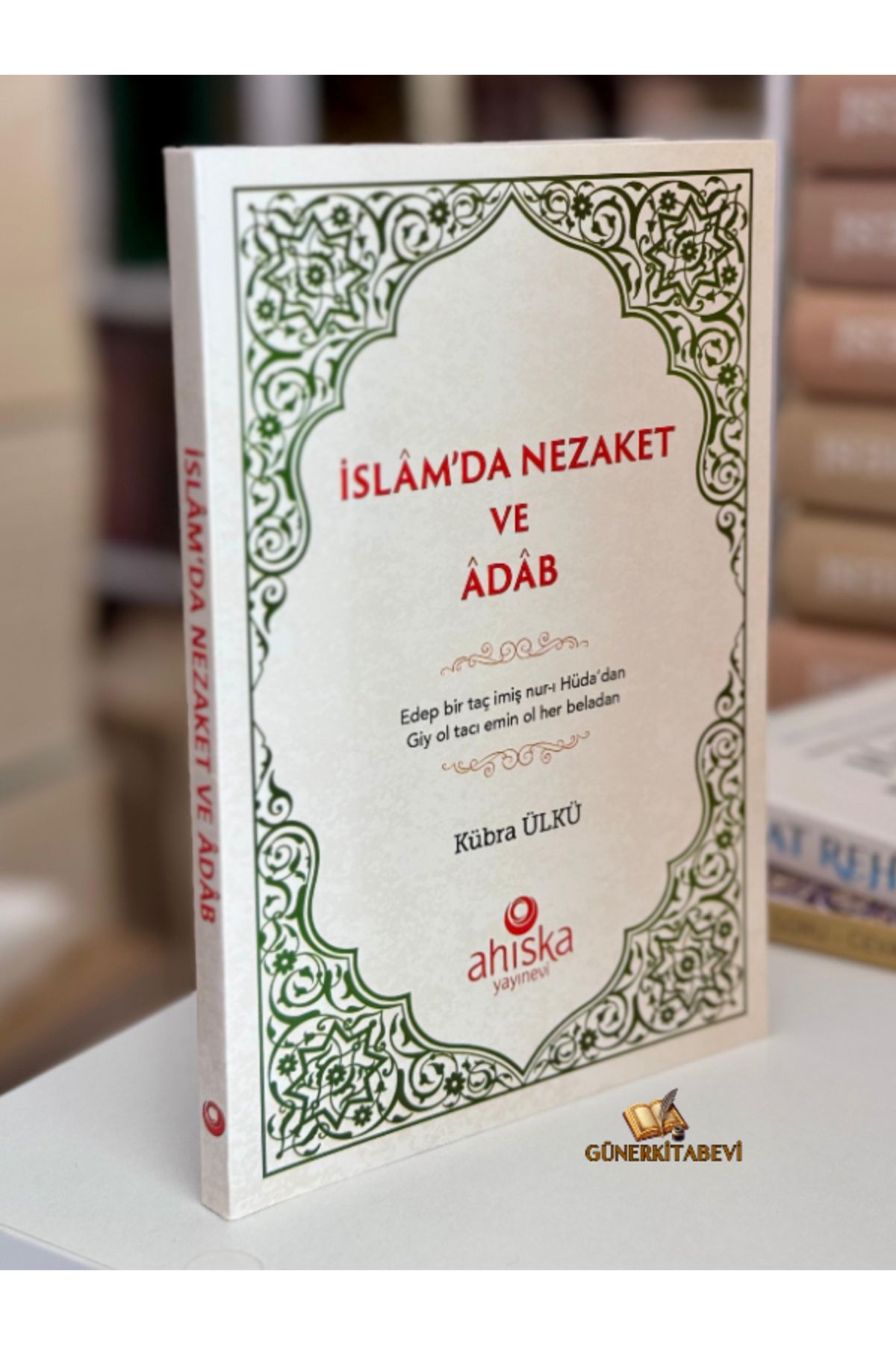 Ahıska Yayınevi İslamda Nezaket Ve Adap