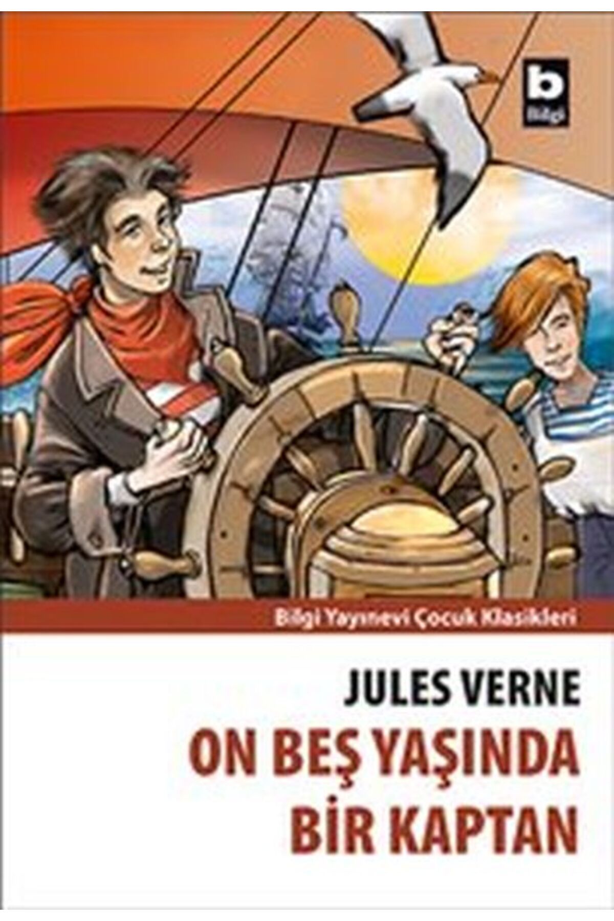 Bilgi Yayınevi On Beş Yaşında Bir Kaptan