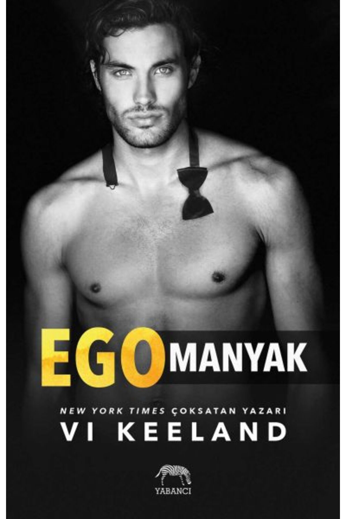 Yabancı Yayınları Egomanyak