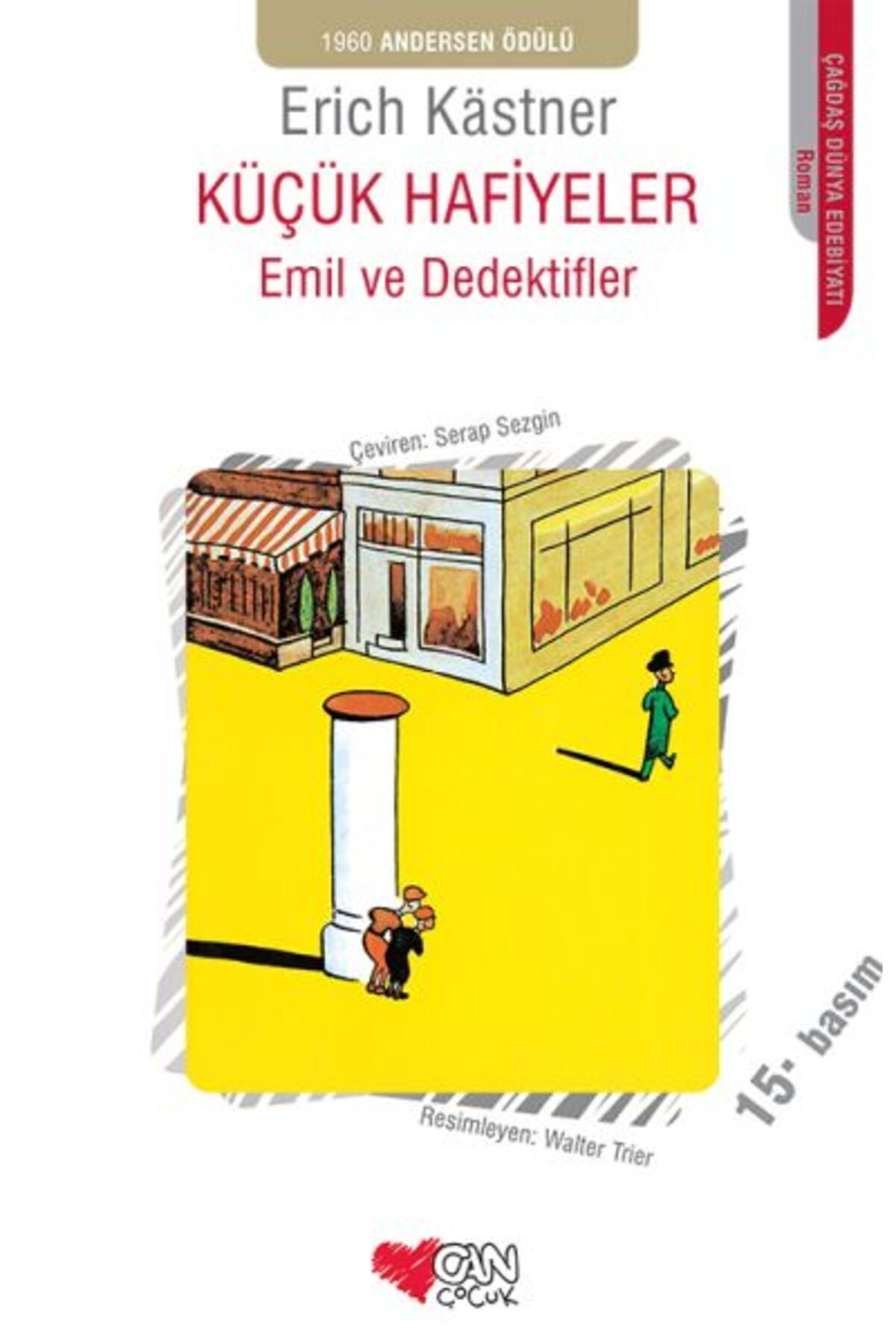 Can Çocuk Küçük Hafiyeler / Emil ve Dedektifler