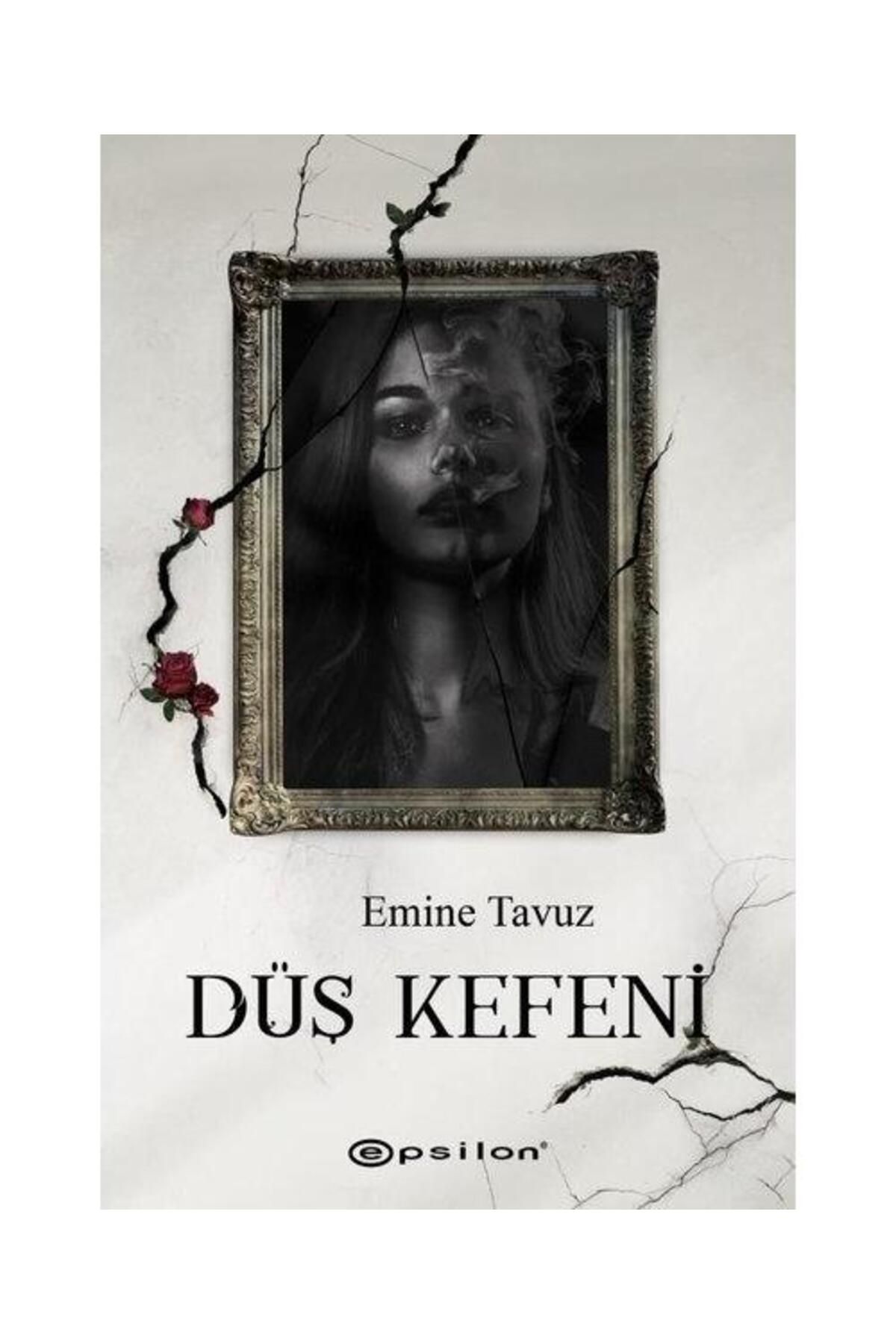 Epsilon Yayınevi Düş Kefeni