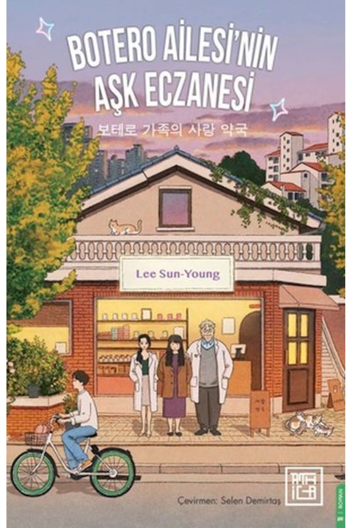Türk Dil Kurumu Yayınları Botero Ailesi'nin Aşk Eczanesi