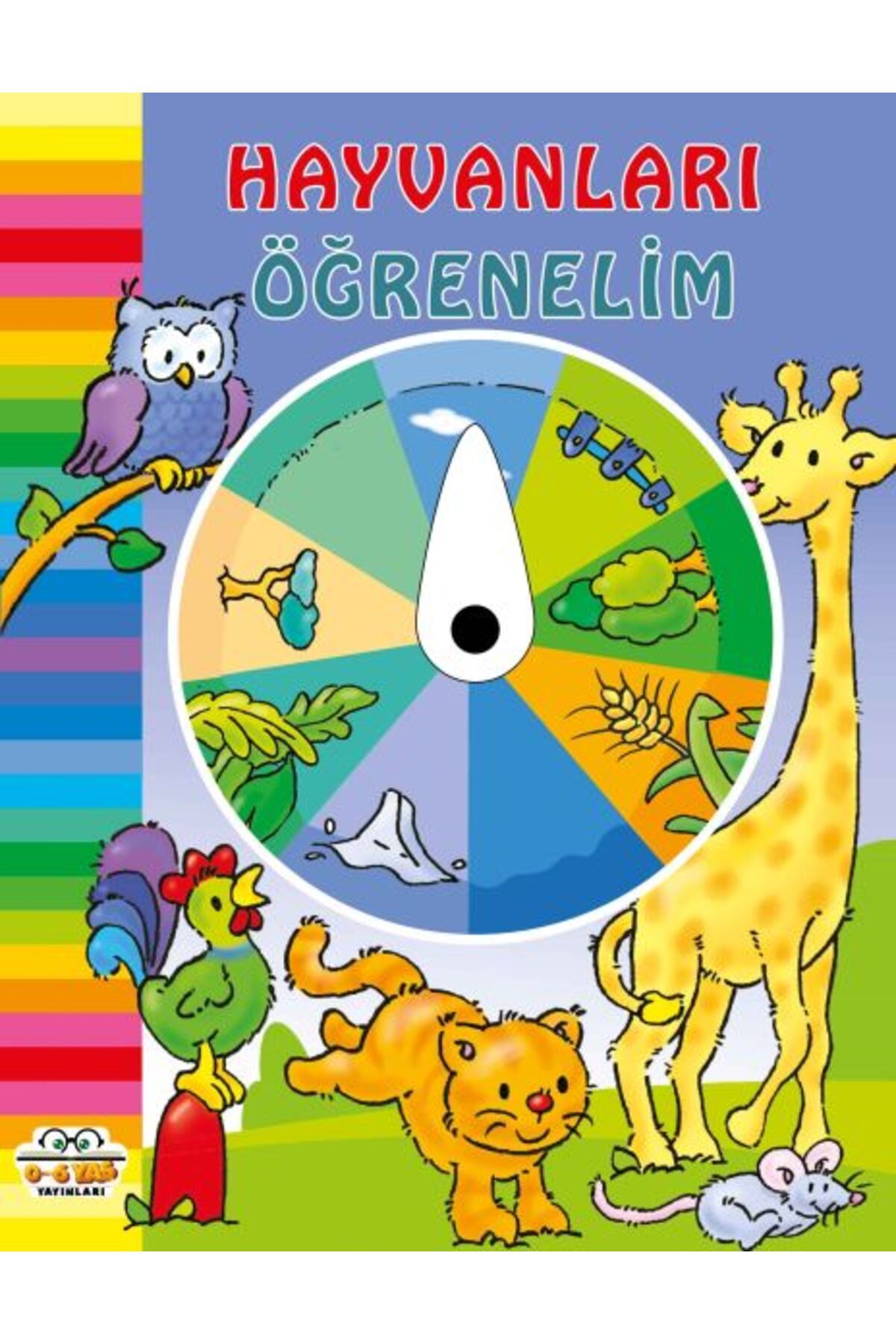 0-6 Yaş Yayınları Hayvanları Öğrenelim