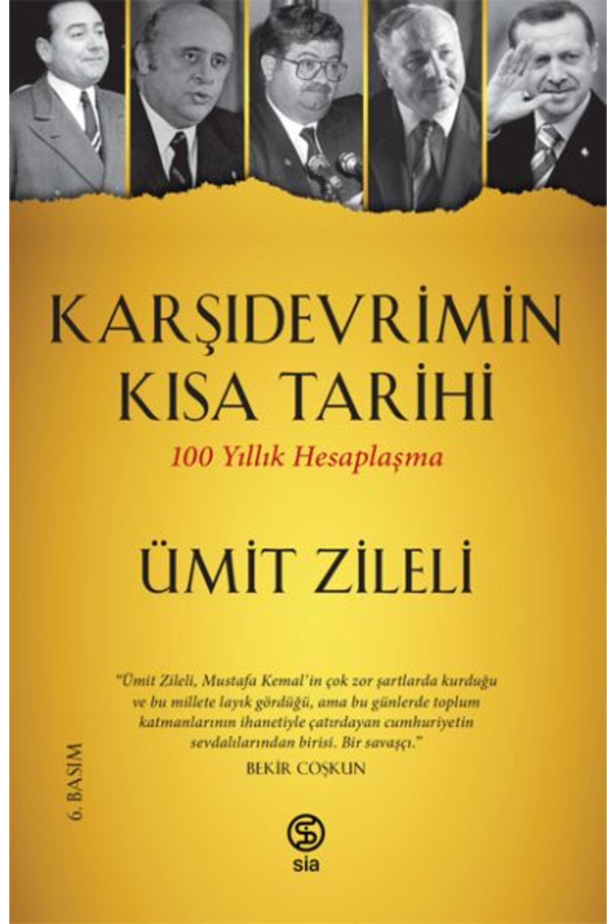 Sia Kitap Karşıdevrimin Kısa Tarihi - 100 Yıllık Hesaplaşma