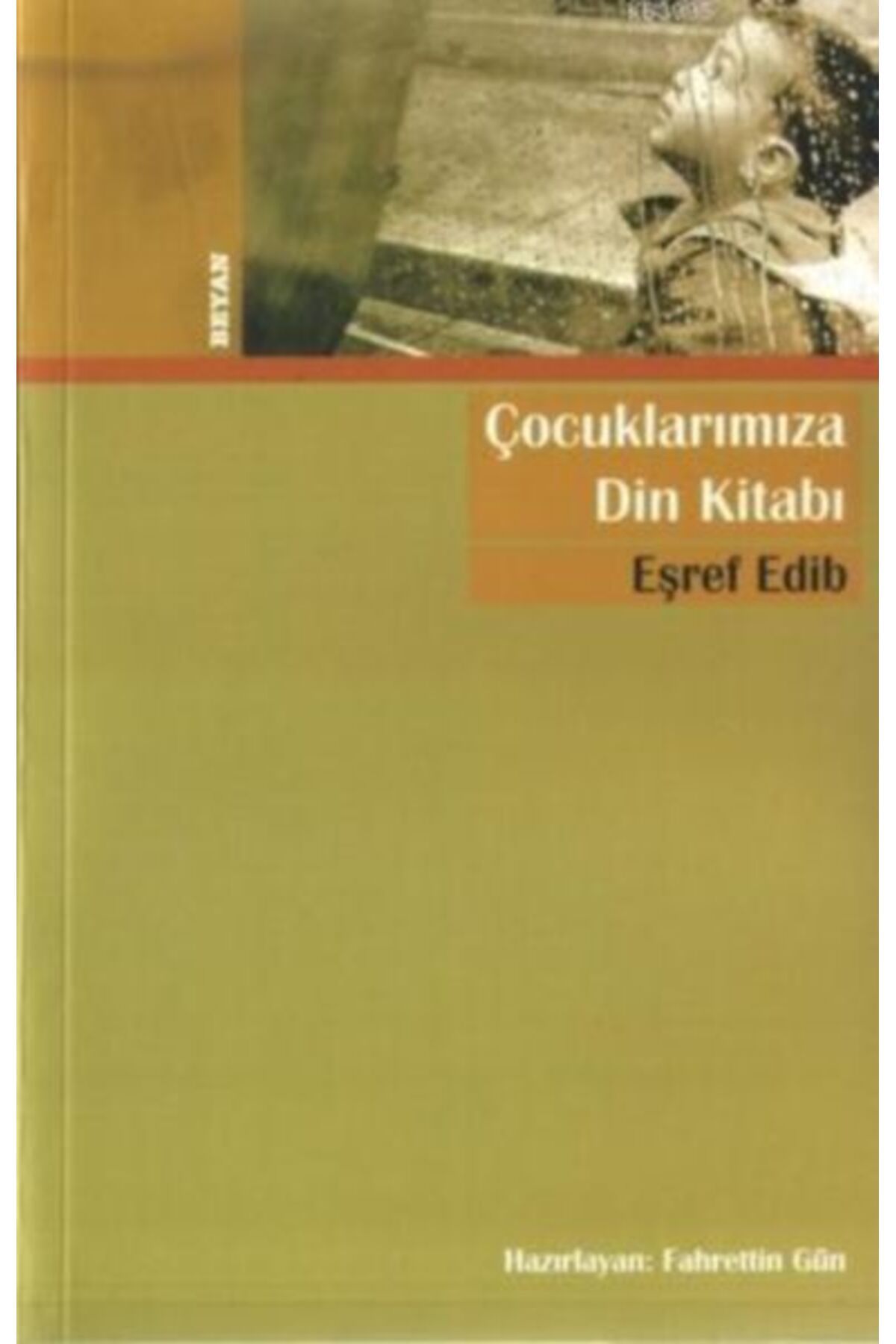 Beyan Yayınları Çocuklarımıza Din Kitabı