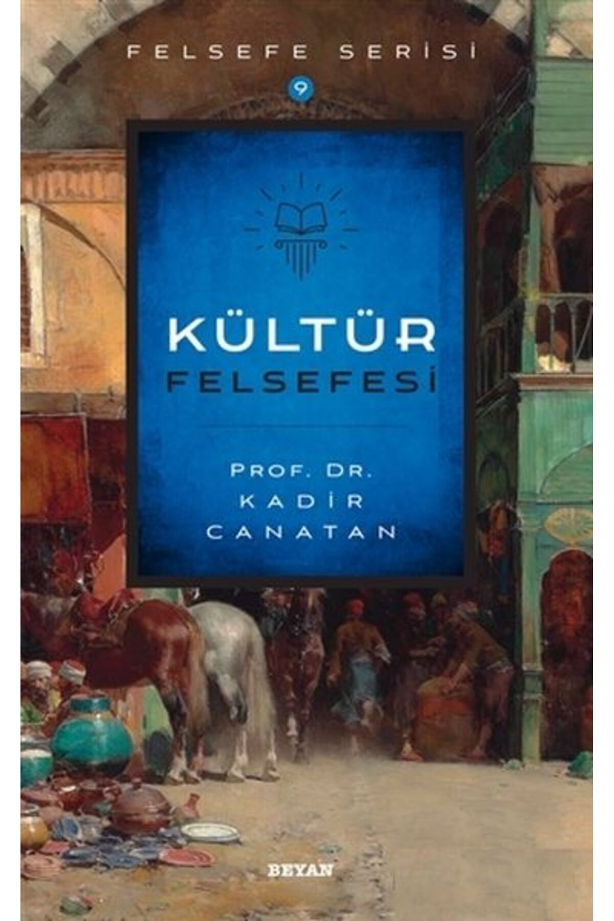 Beyan Yayınları Kültür Felsefesi