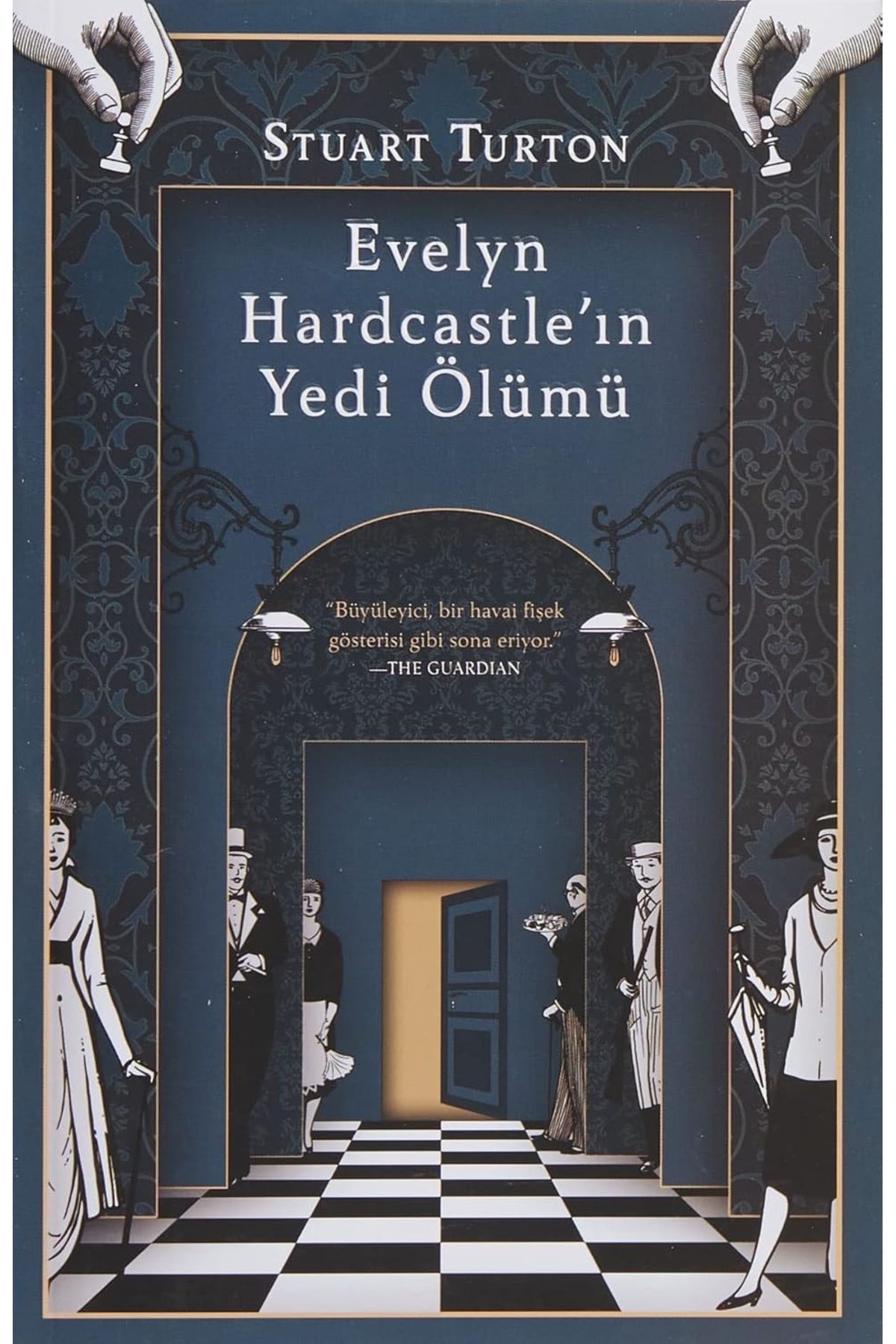 Bloomsbury Evelyn Hardcastle’ın Yedi Ölümü - Stuart Turton