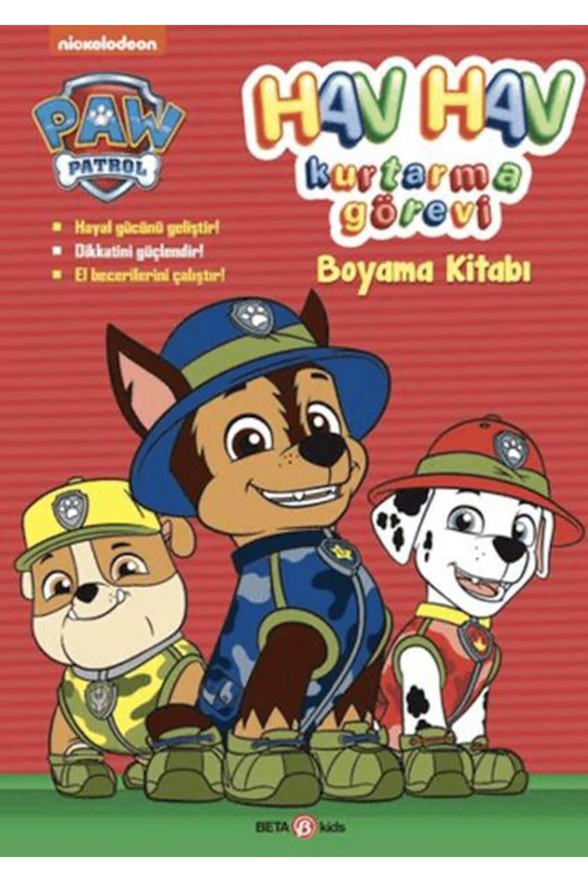 Beta Kids Yayınları Paw Patrol Hav Hav Kurtarma Görevi Boyama Kitabı