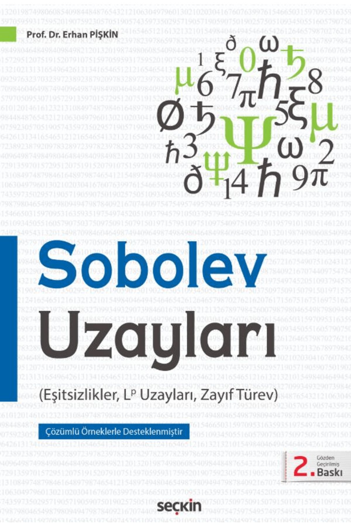 Seçkin Yayıncılık Sobolev Uzayları / Erhan Pişkin / Seçkin Yayıncılık / 9789750299728