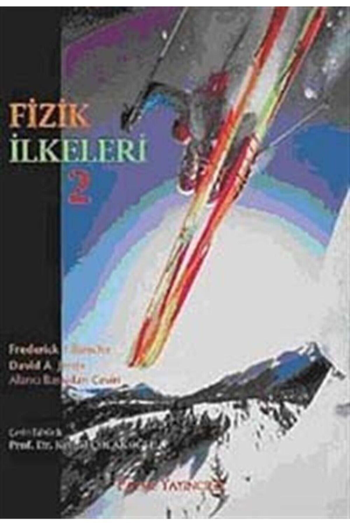 Evrensel İletişim Yayınları Fizik Ilkeleri-2