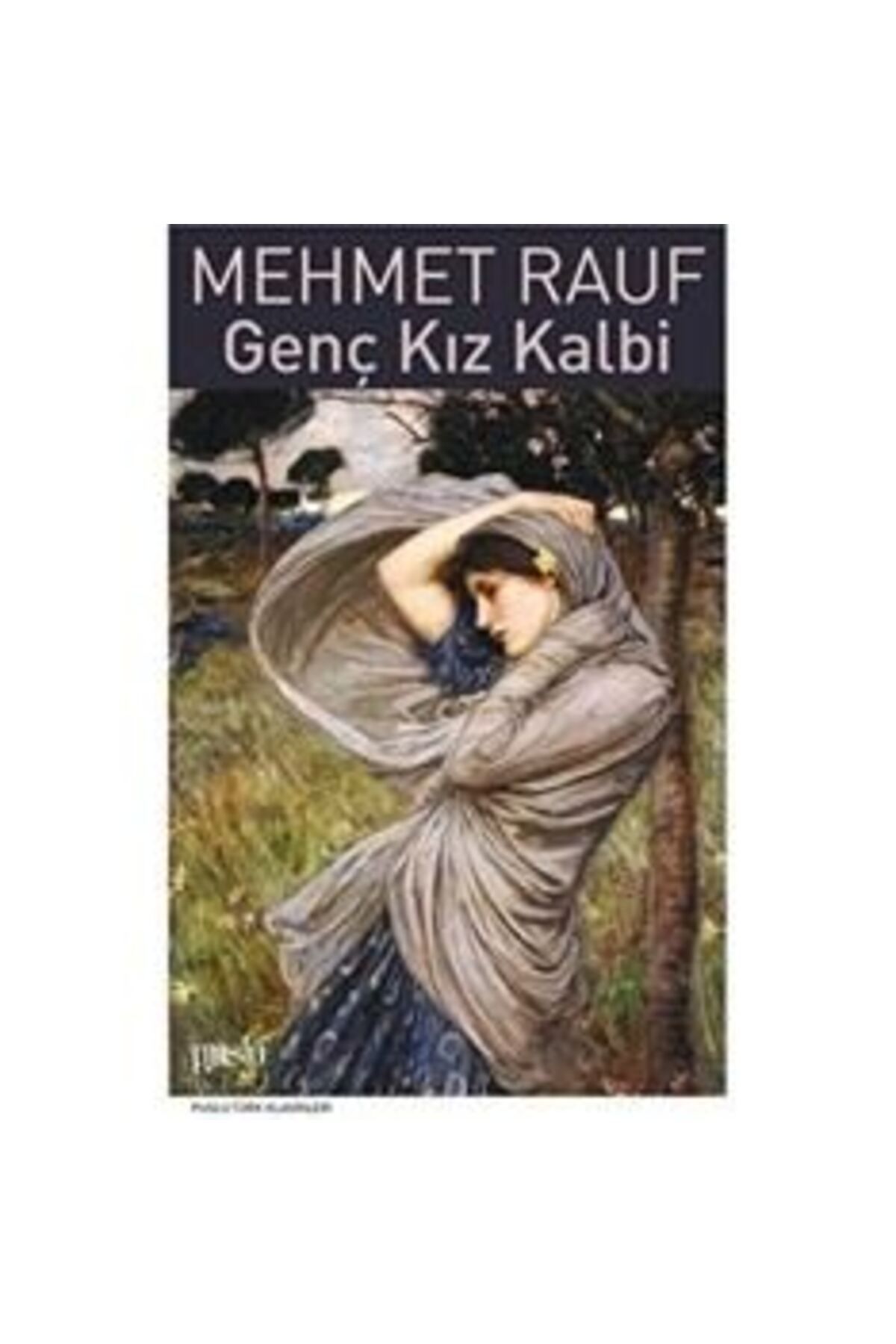 Puslu Yayıncılık Genç Kız Kalbi - Mehmet Rauf