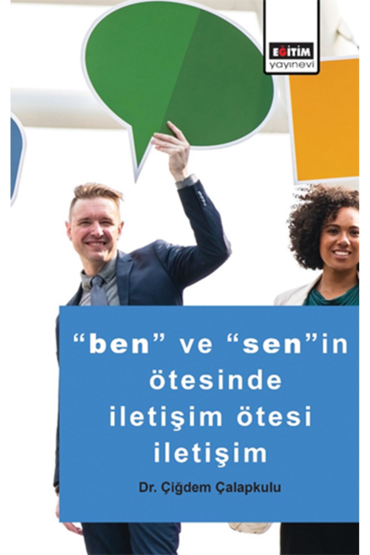 Genç Destek Ben ve Senin Ötesinde İletişim Ötesi İletişim