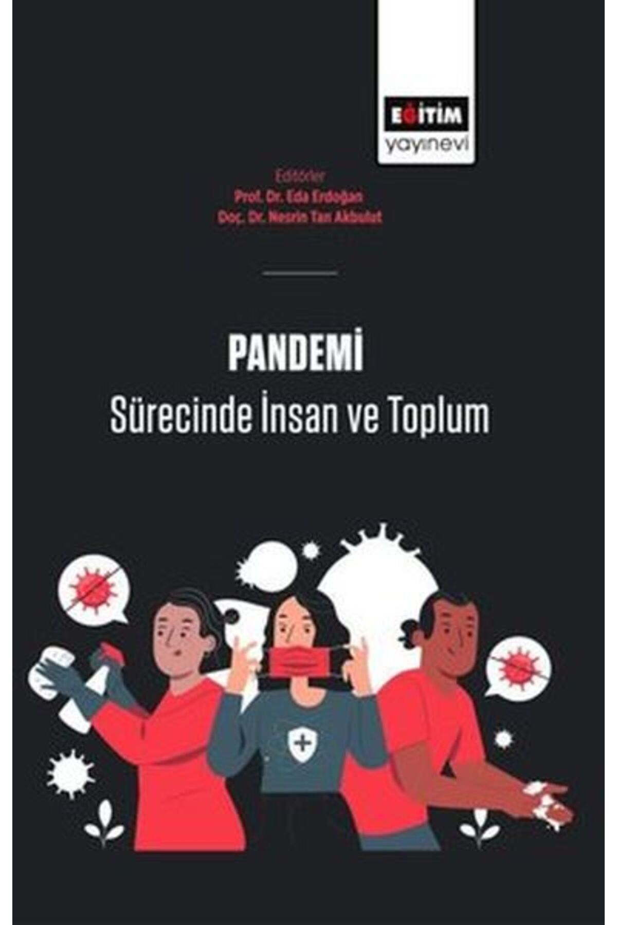 Genç Destek Pandemi Sürecinde İnsan Ve Toplum