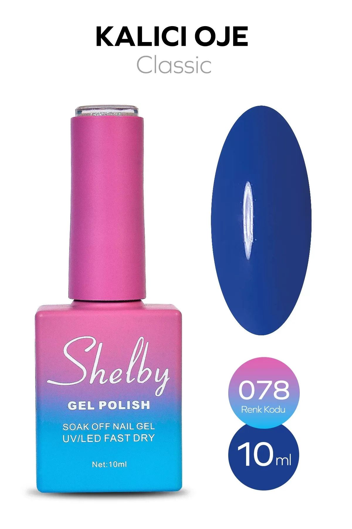SHELBY 10 ML. A078 KALICI OJE
