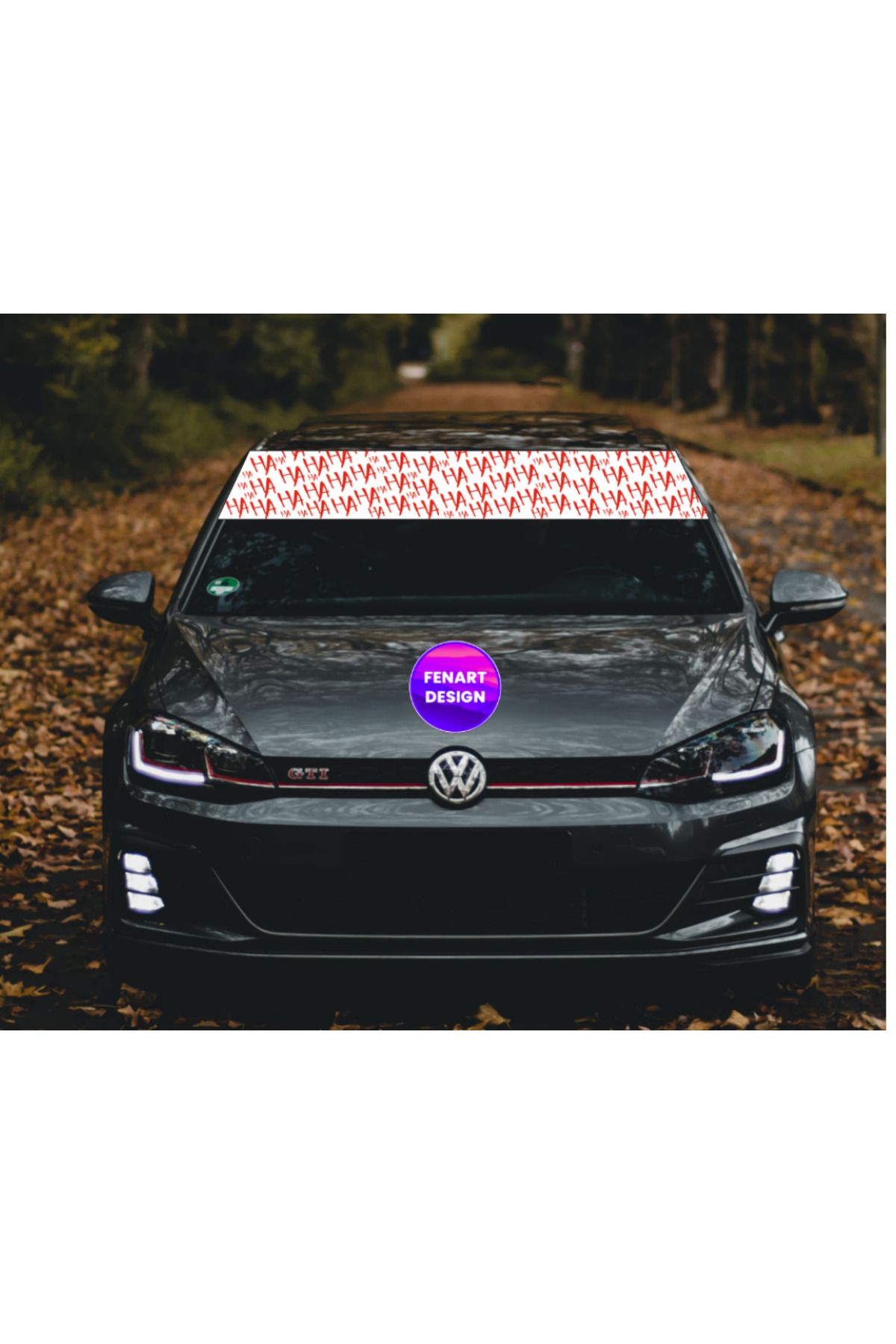 Nenya Joker HAHA Ön Cam Güneşlik Oto Sticker Yapıştırma (125x25cm)
