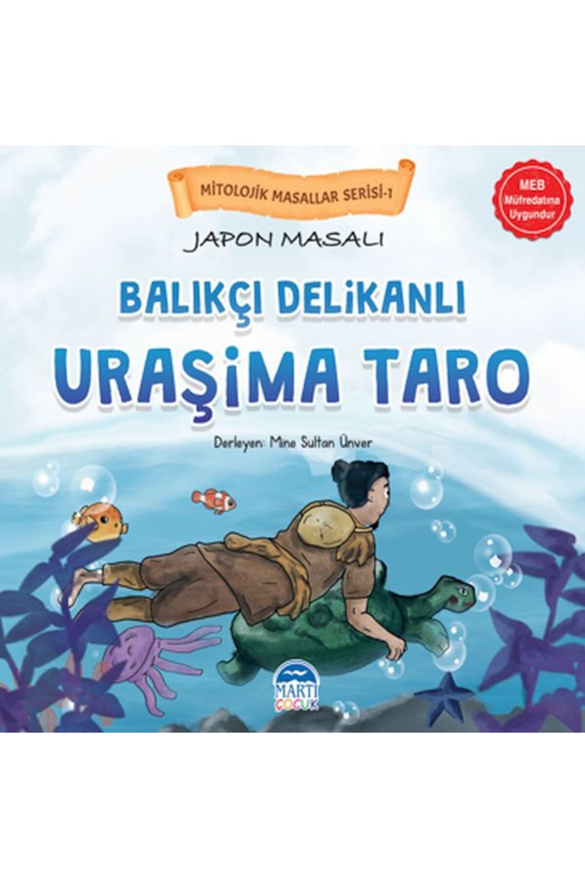 Türk Dil Kurumu Yayınları Mitolojik Masallar Serisi – Japon Masalı Uraşima Taro