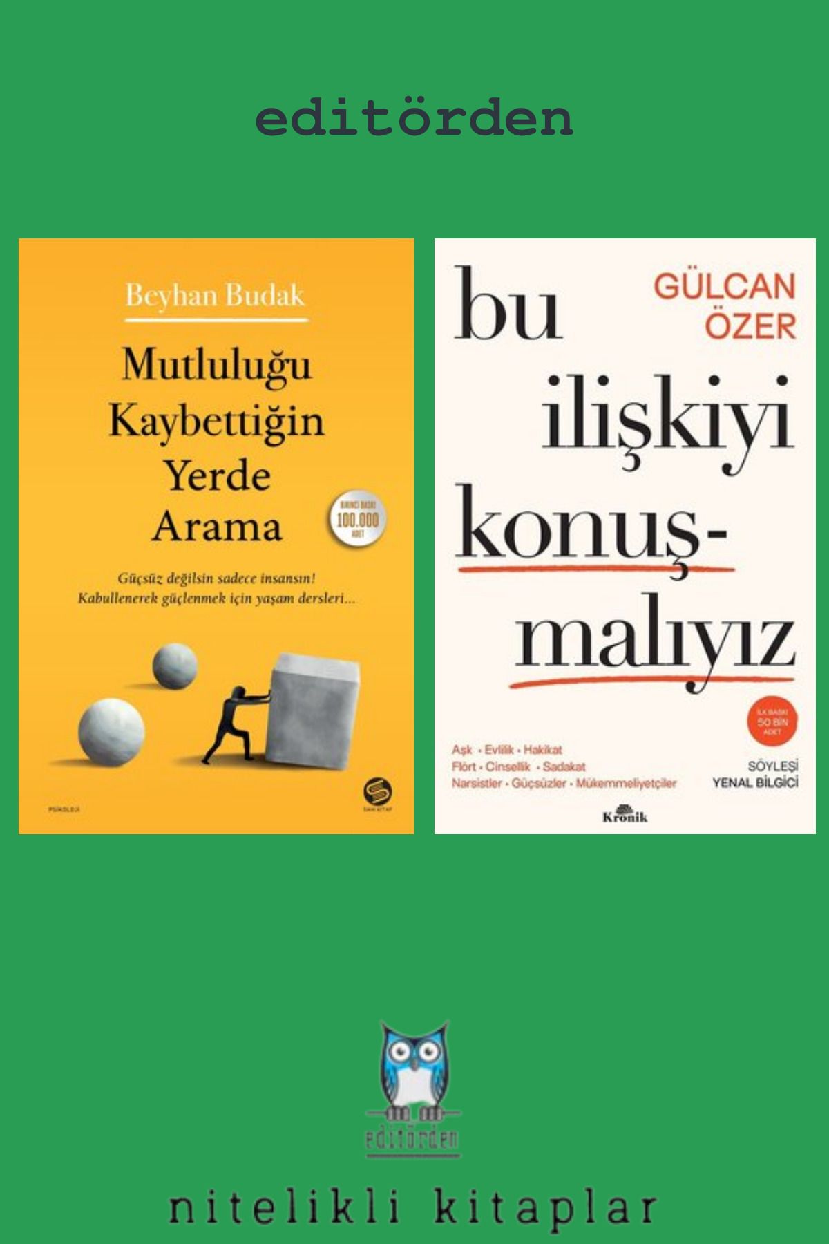 Yüzleşme Yayınları Bu İlişkiyi Konuşmalıyız - Mutluluğu Kaybettiğin Yerde Arama / Beyhan Budak