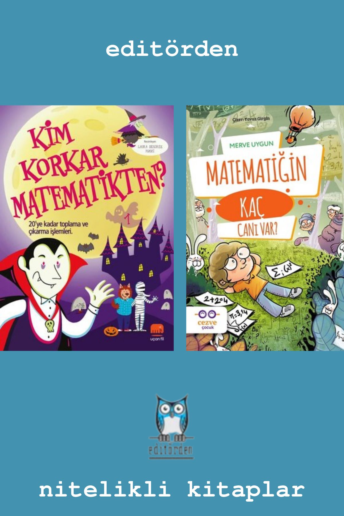 Yüzleşme Yayınları Kim Korkar Matematikten 1 - Matematiğin Kaç Canı Var? / Merve Uygun
