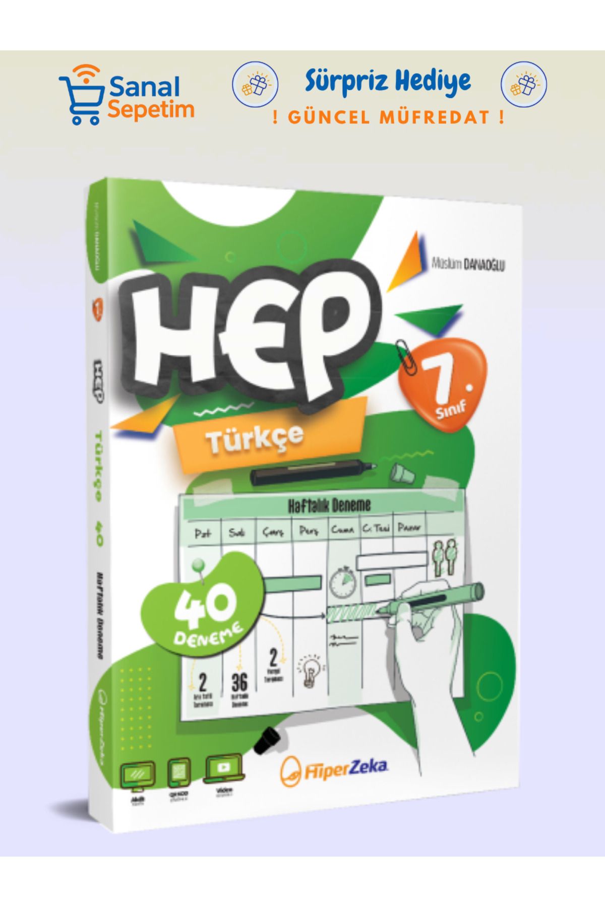 hiper zeka 7. Sınıf HEP Türkçe Haftalık Deneme S.B.