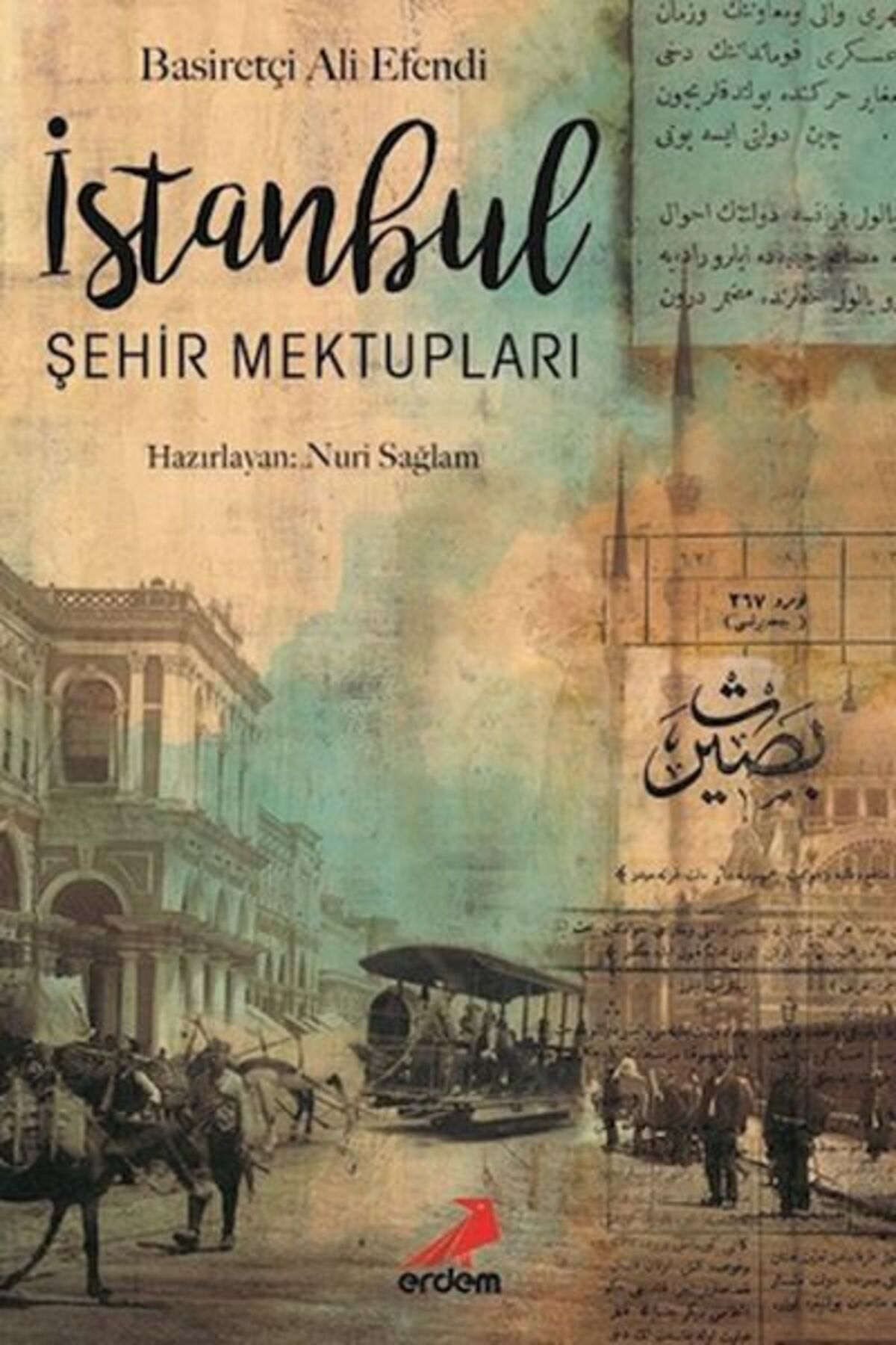 Erdem Yayınları İstanbul Şehir Mektupları