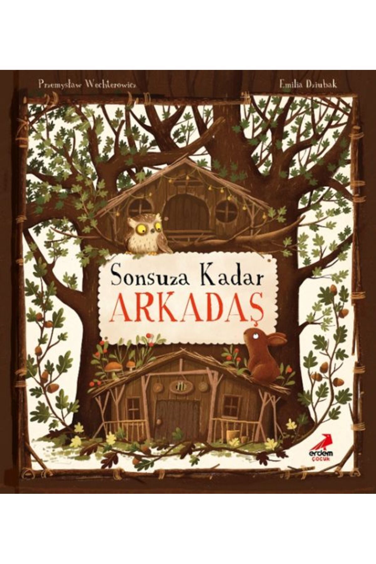 Erdem Çocuk Sonsuza Kadar Arkadaş