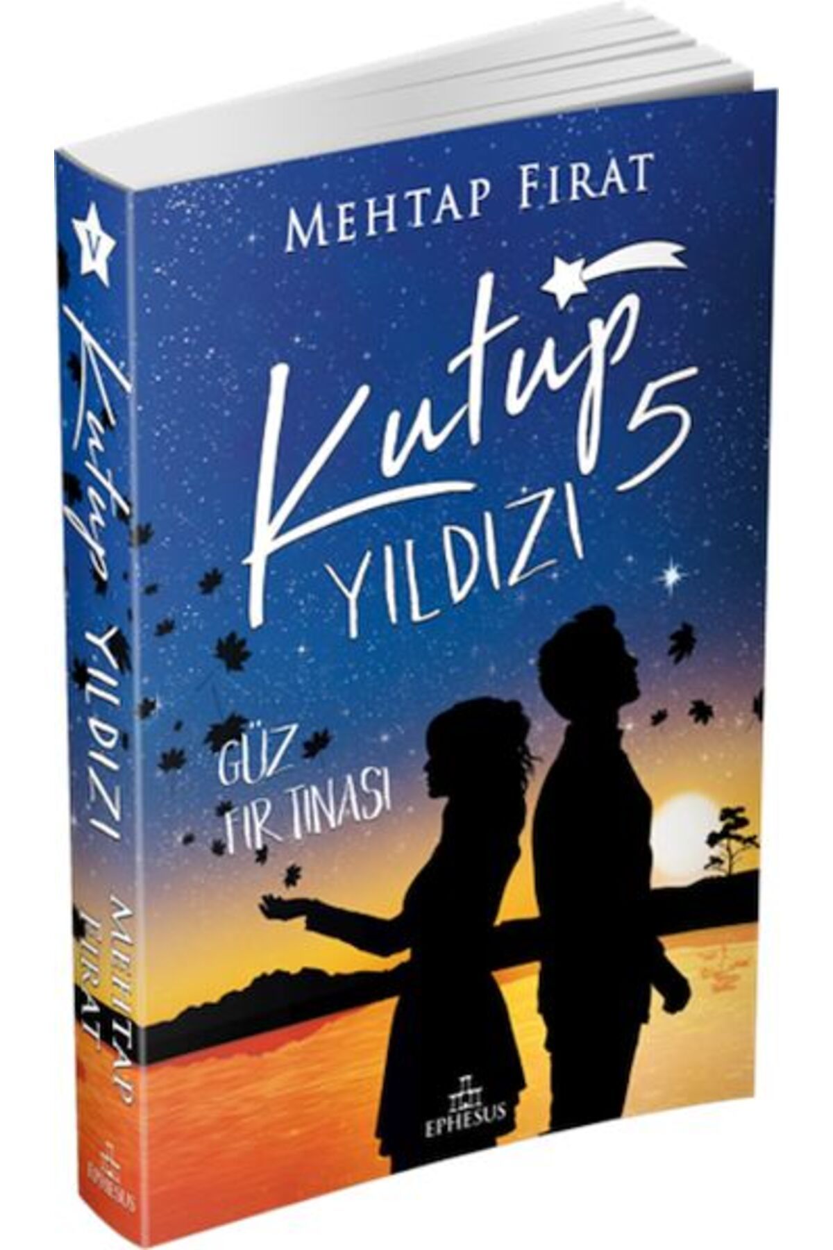 Ephesus Yayınları Kutup Yıldızı 5: Güz Fırtınası
