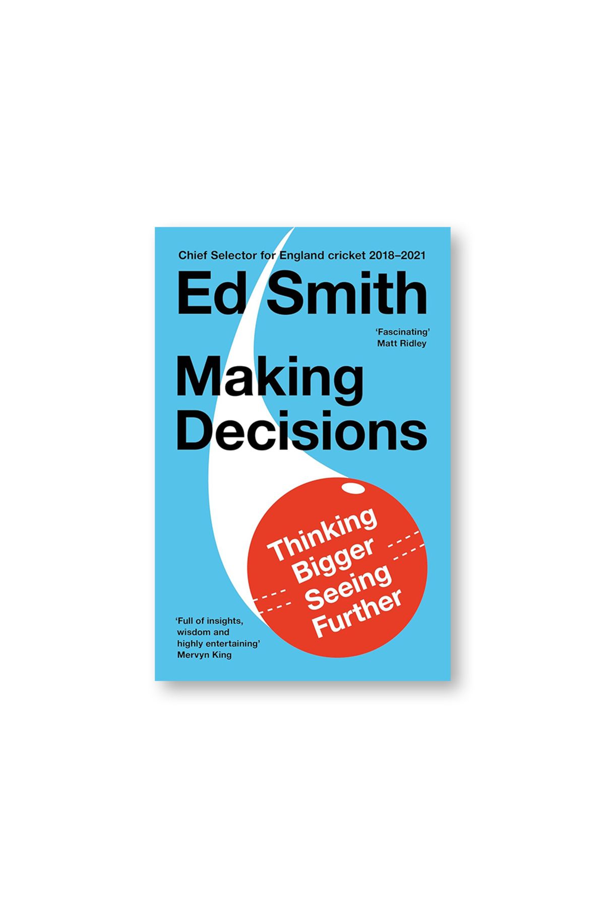 BOOKS-Making Decisions : Thinking Bigger, Seeing Further 1