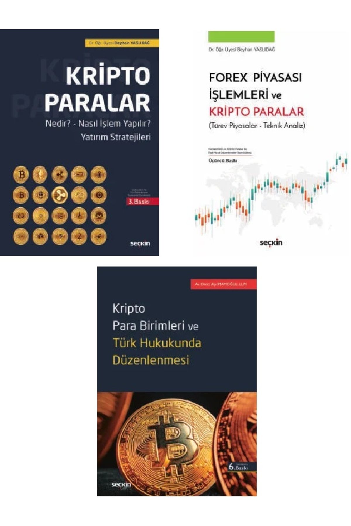 Seçkin Yayıncılık Kripto Paralar-Kripto Para Birimleri ve Türk Hukuku-Forex Piyasası İşlemleri Kripto Paralar 3 KİTAP
