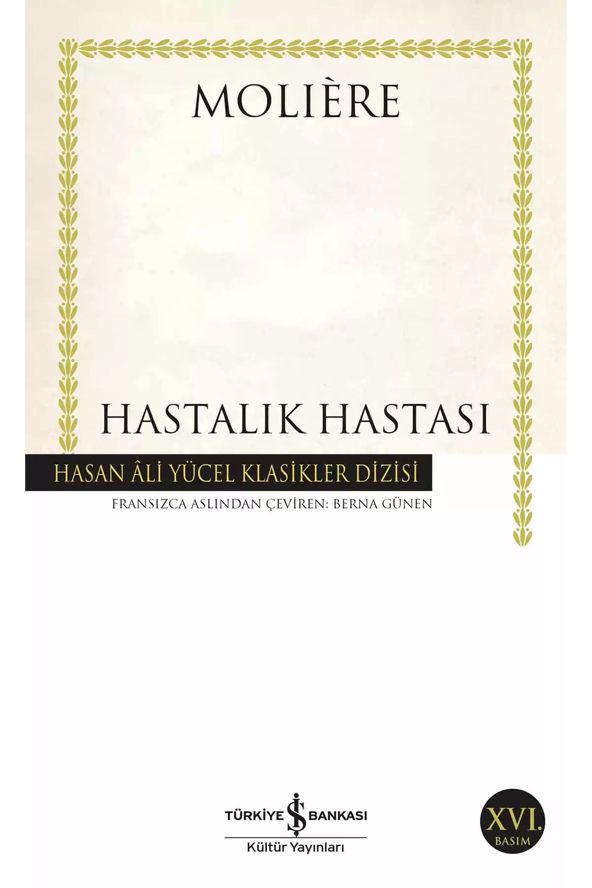 Bloomsbury Hastalık Hastası - Moliere