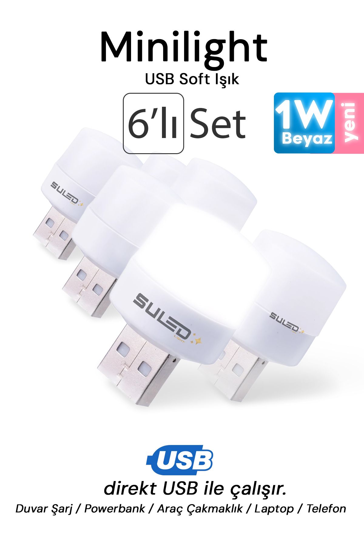 SULED Minilight 6 Adet USB Soft Işık 1W Beyaz Renk Taşınabilir 6'lı Led Işık