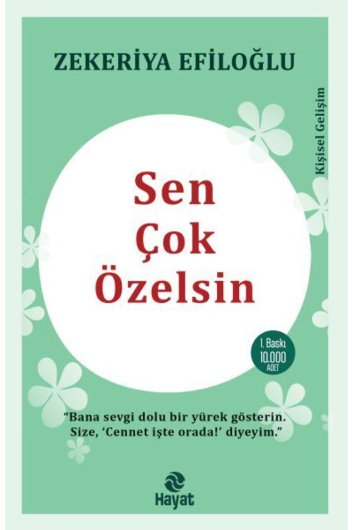 Genç Hayat Yayınları Sen Çok Özelsin - Zekeriya Efiloğlu