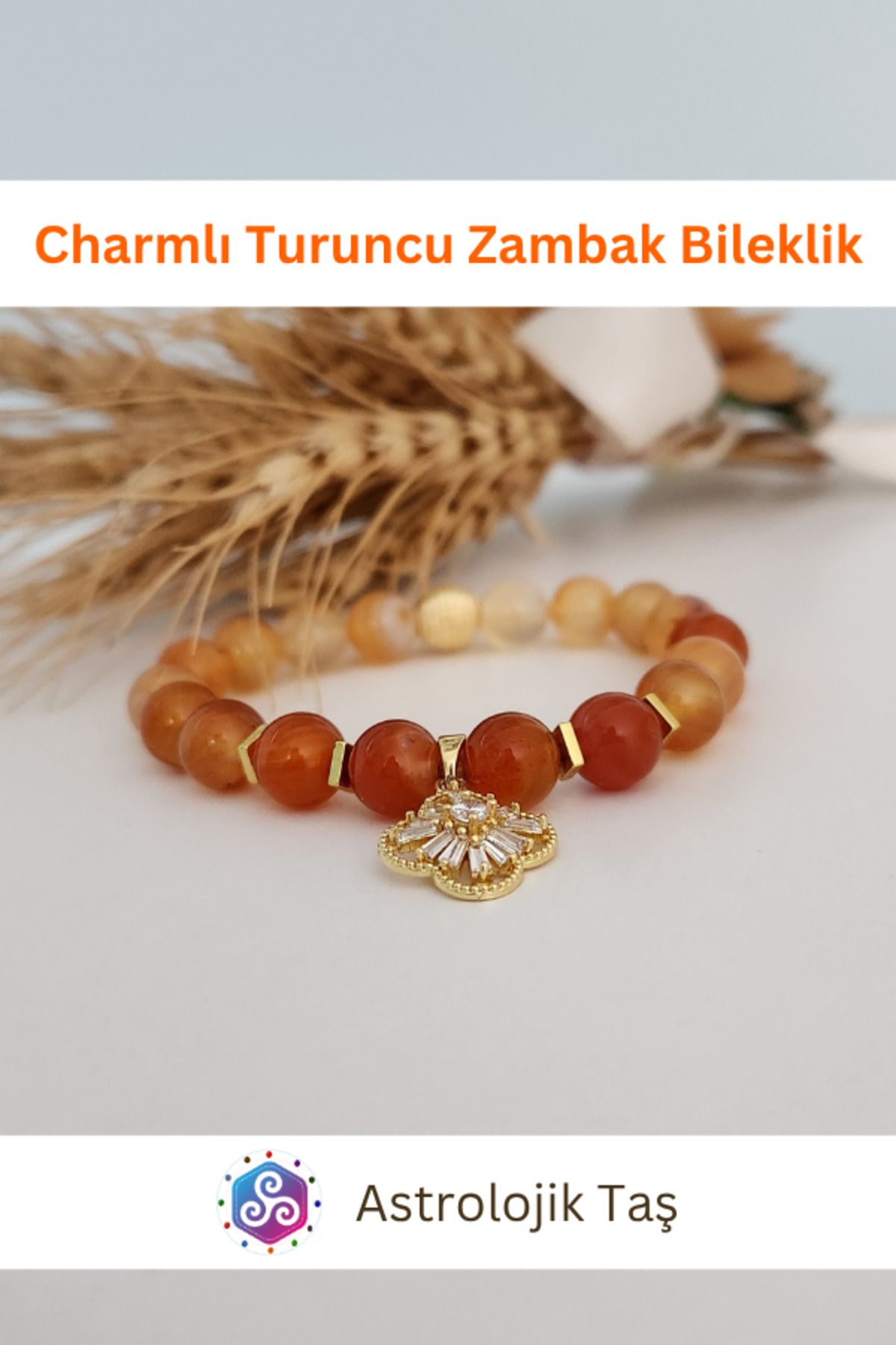 Astrolojik Doğal Taş Charmlı Turuncu Zambak Doğal Taş Bileklik