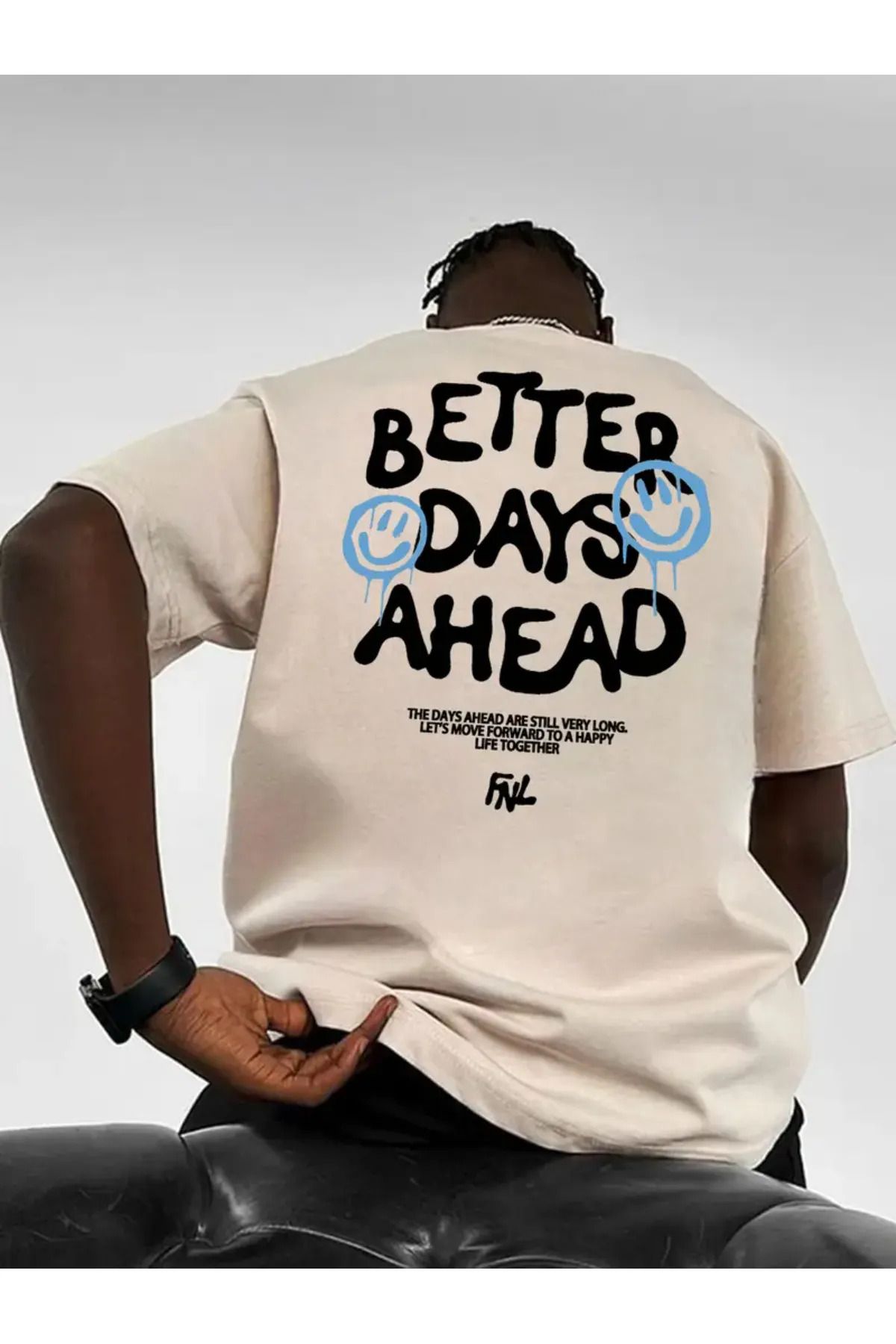 Koklonmoda Büyük Beden Unisex Better Days Baskılı Oversize T-Shirt