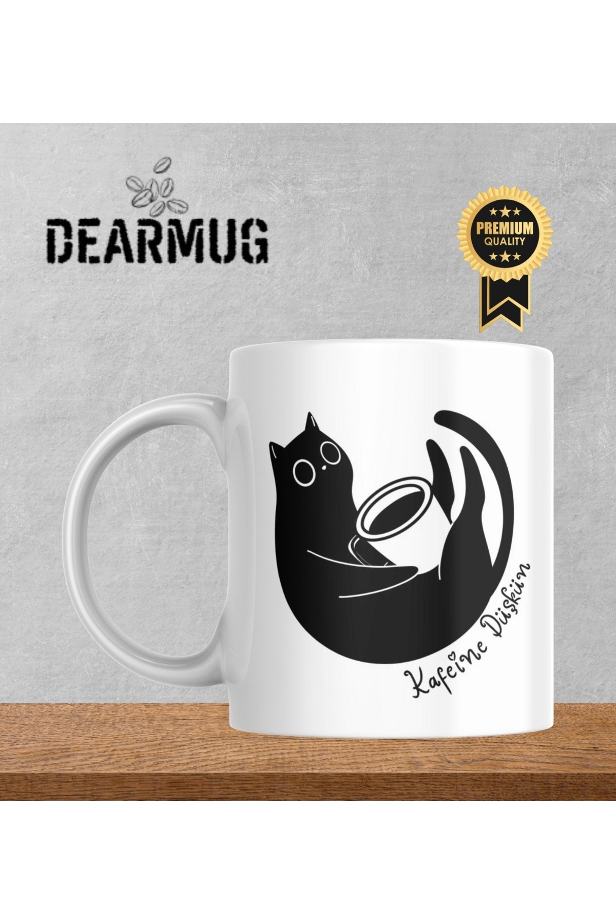 DEARMUG Kupa Bardak Kedi Tasarımlı Kafeine Düşkün Yazılı Beyaz Kupa Bardak DEARMUG