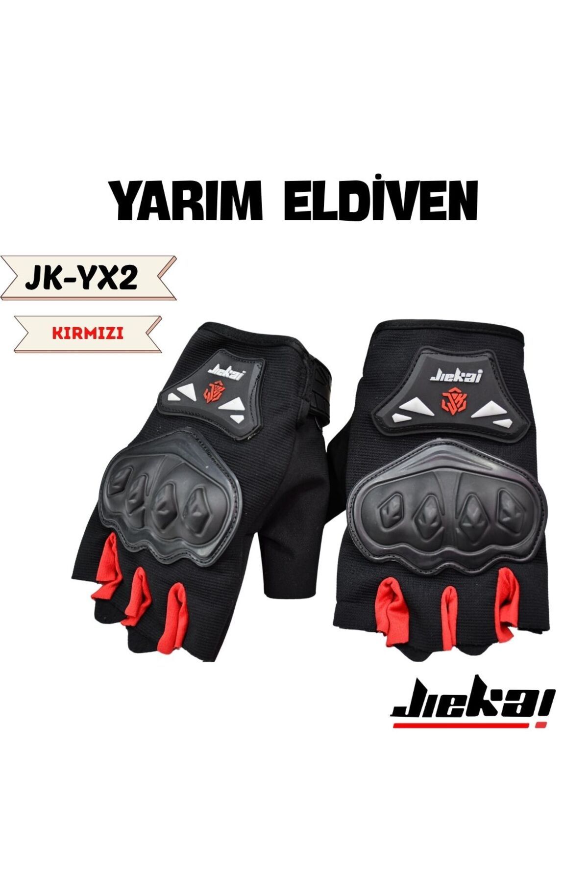 JİEKAİ YARIM ELDİVEN KORUMALI * KIRMIZI *