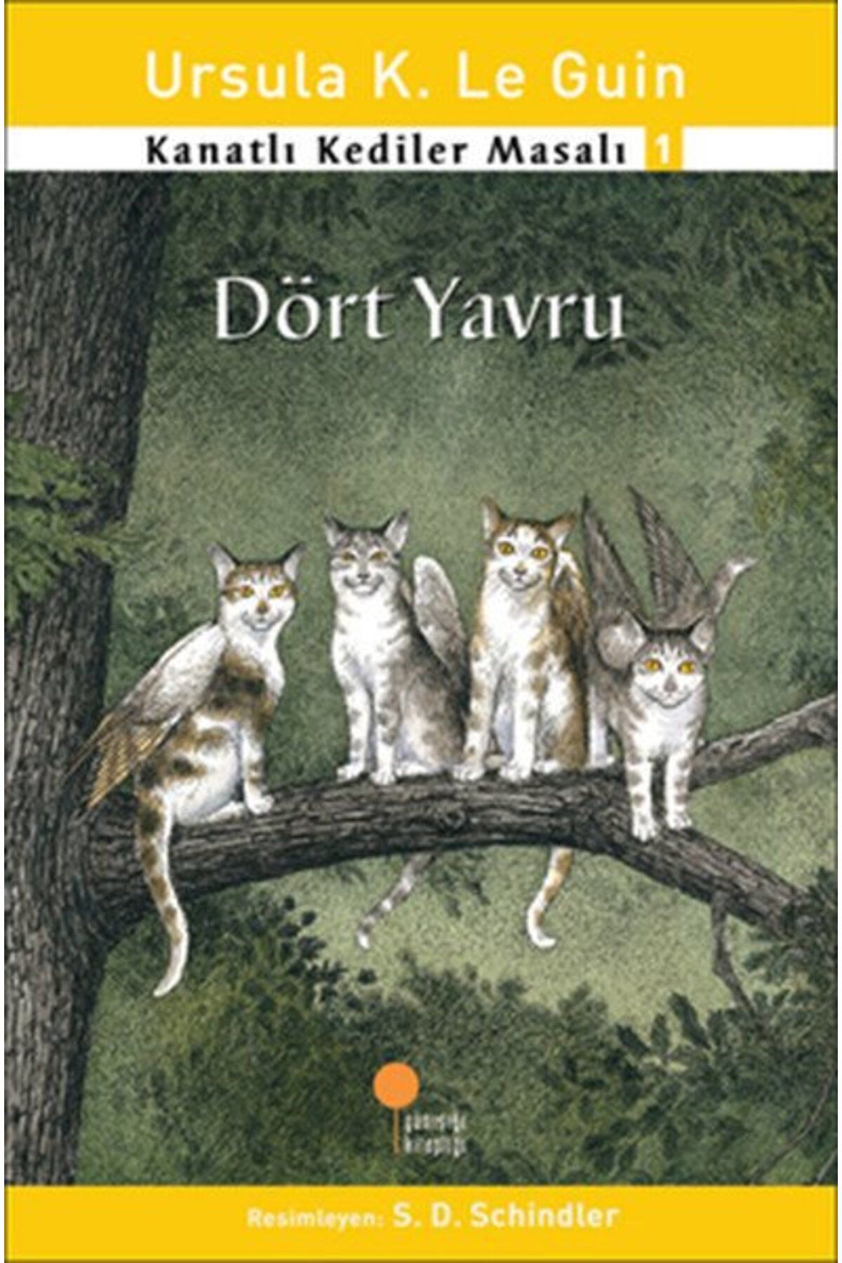 Günışığı Kitaplığı Kanatlı Kediler Masalı 1 Dört Yavru