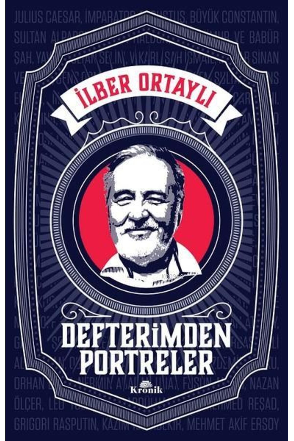 Kronik Kitap DEFTERİMDEN PORTRELER