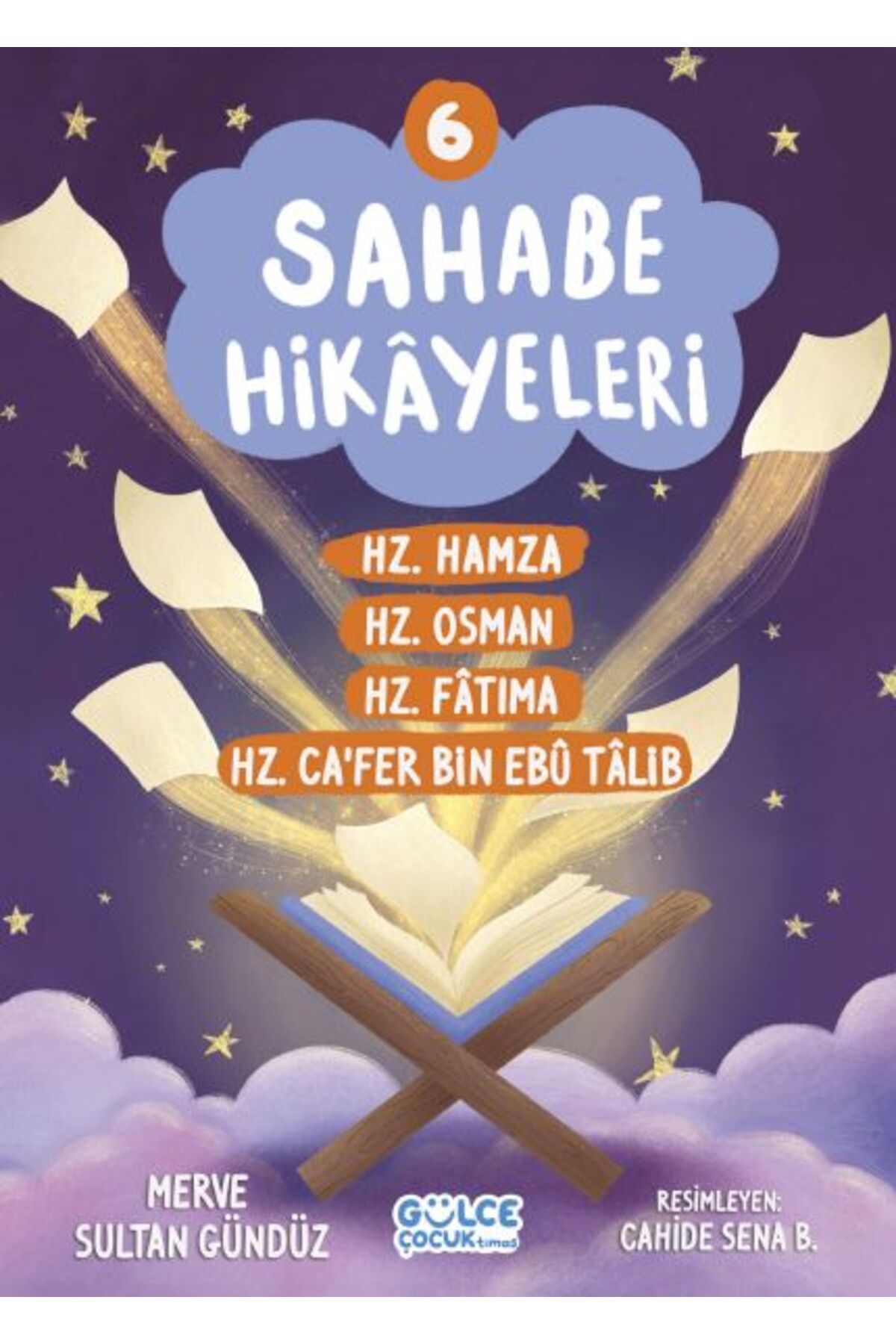 Genç Destek Sahabe Hikayeleri 6. Kitap