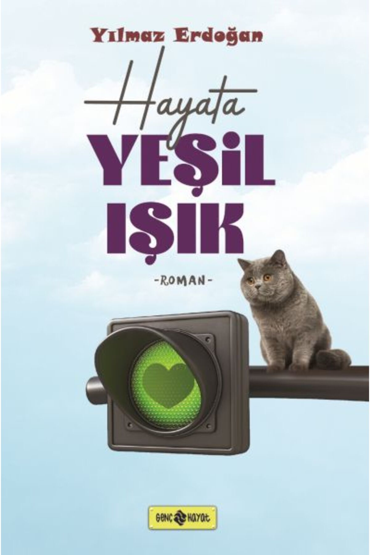 Genç Hayat Hayat Yeşil Işık