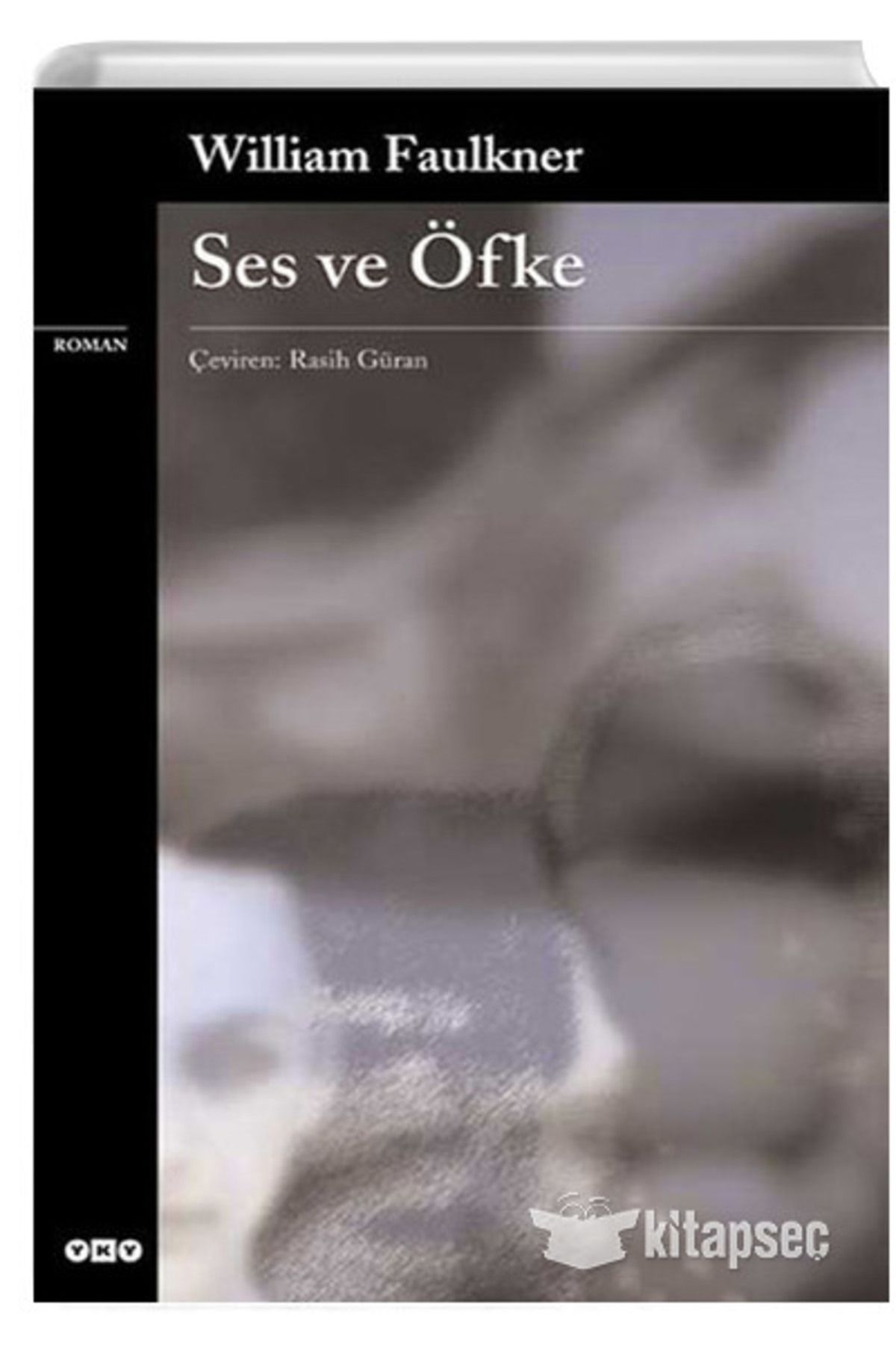 Yapı Kredi Yayınları SES VE ÖFKE 31.BASKI