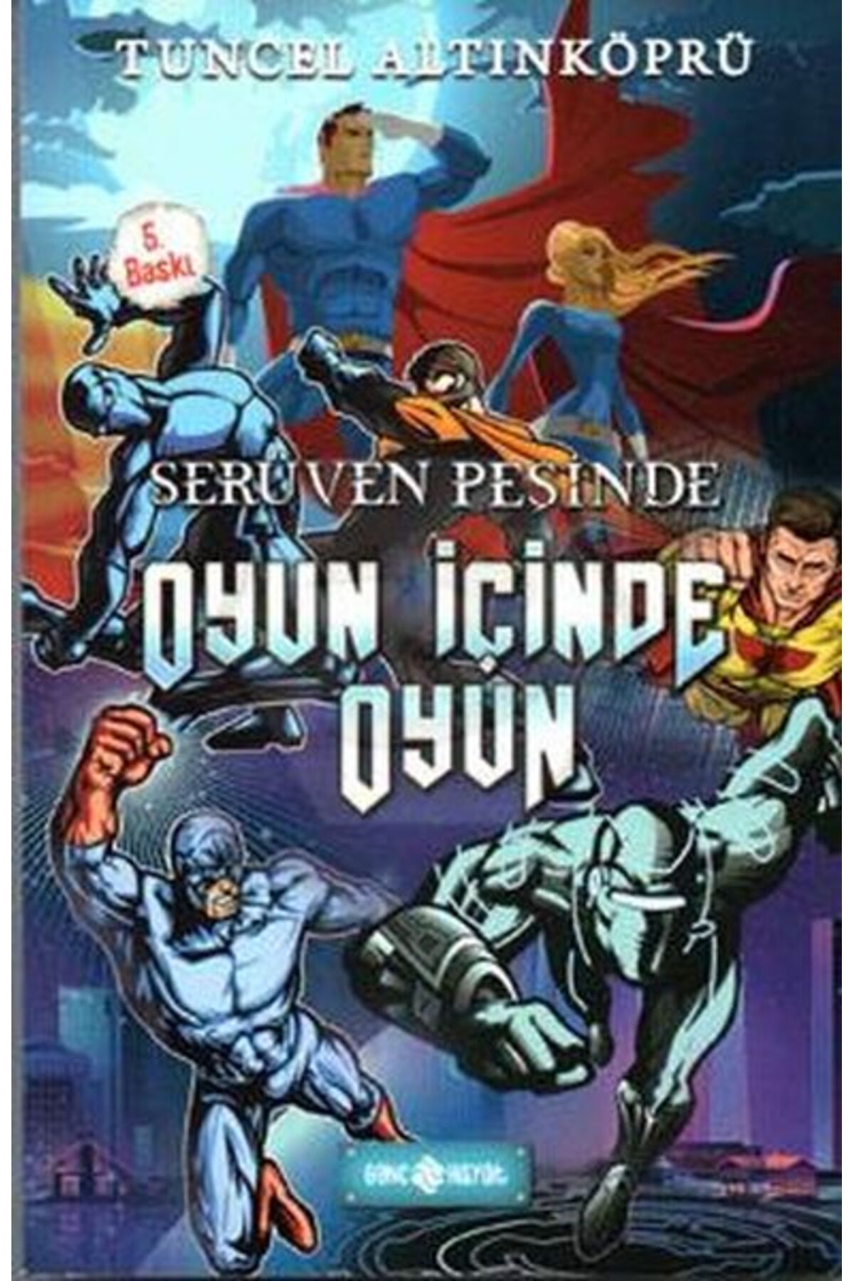 Genç Hayat Serüven Peşinde 16 - Oyun İçinde Oyun