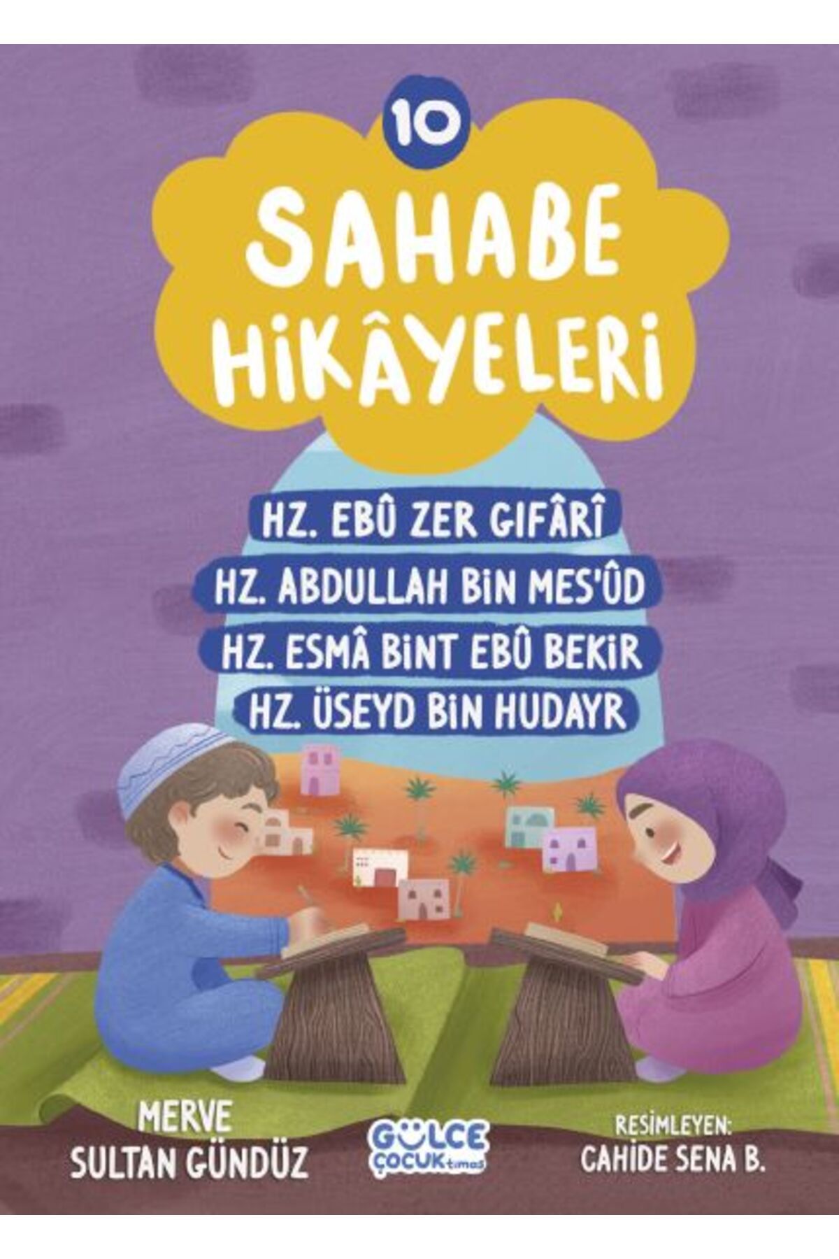 Genç Destek Sahabe Hikayeleri 10. Kitap
